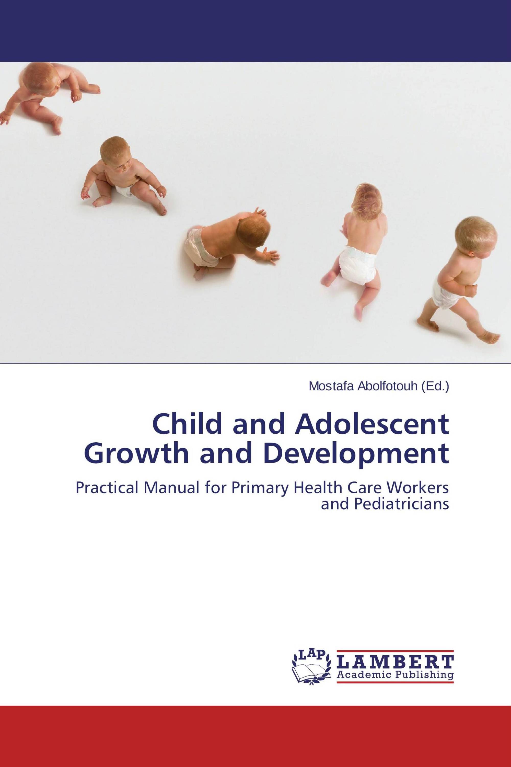 Child and Adolescent Growth and Development