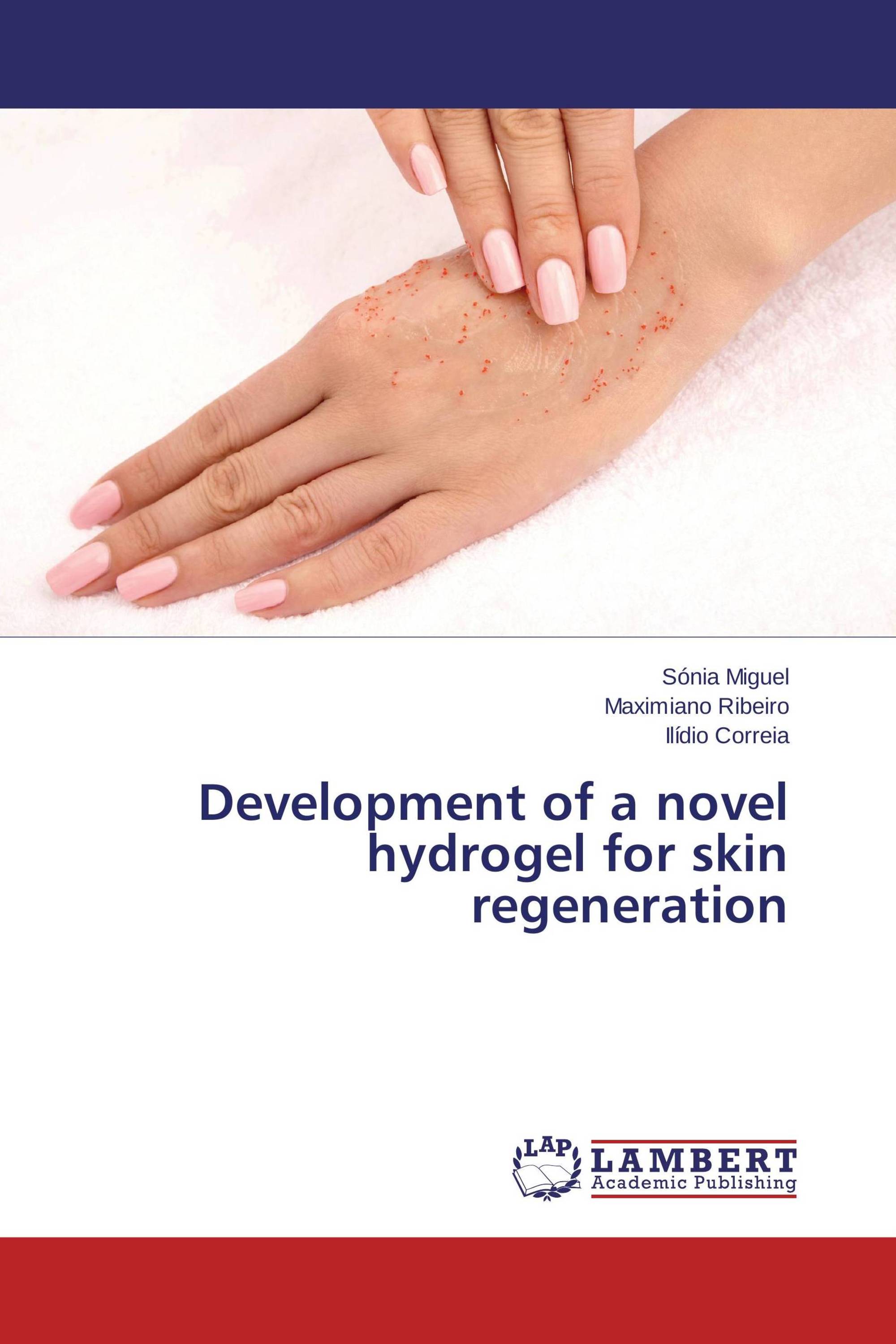 Development of a novel hydrogel for skin regeneration