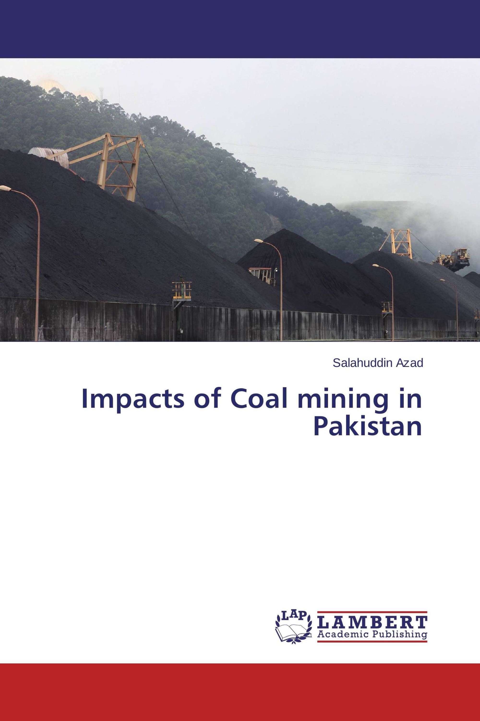 Impacts of Coal mining in Pakistan / 9783659597831 / 9783659597831