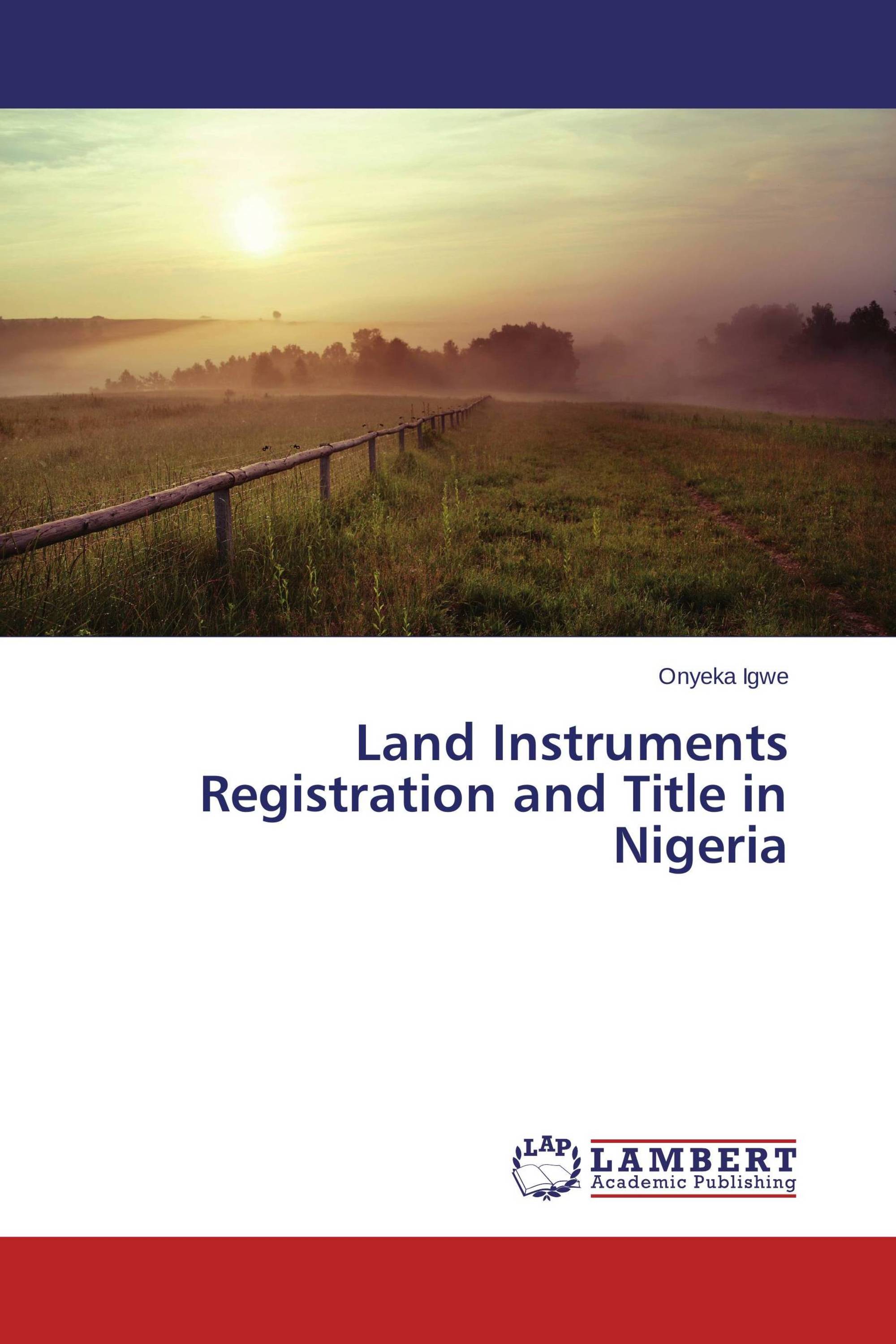 Land Instruments Registration and Title in Nigeria