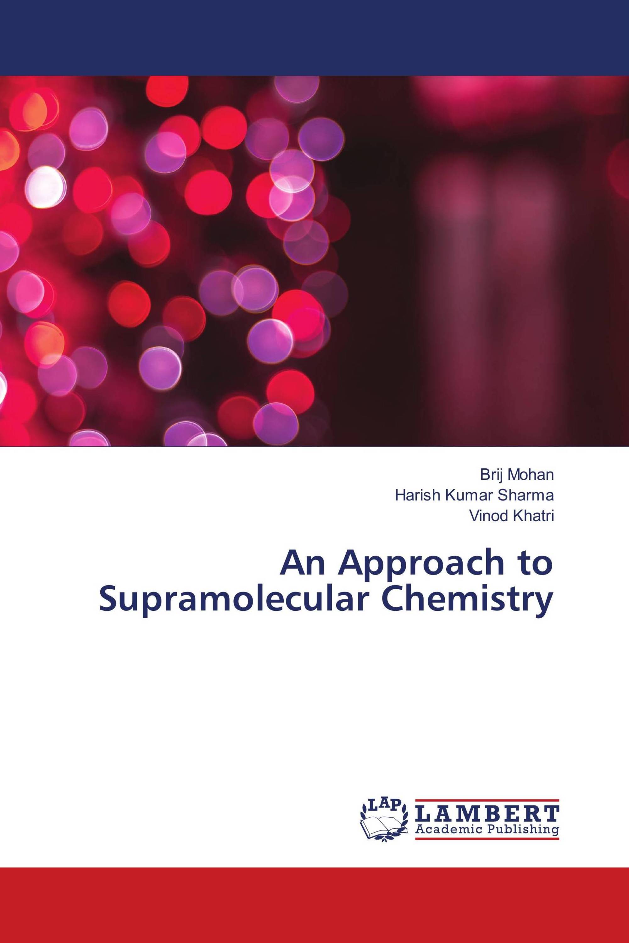 An Approach to Supramolecular Chemistry