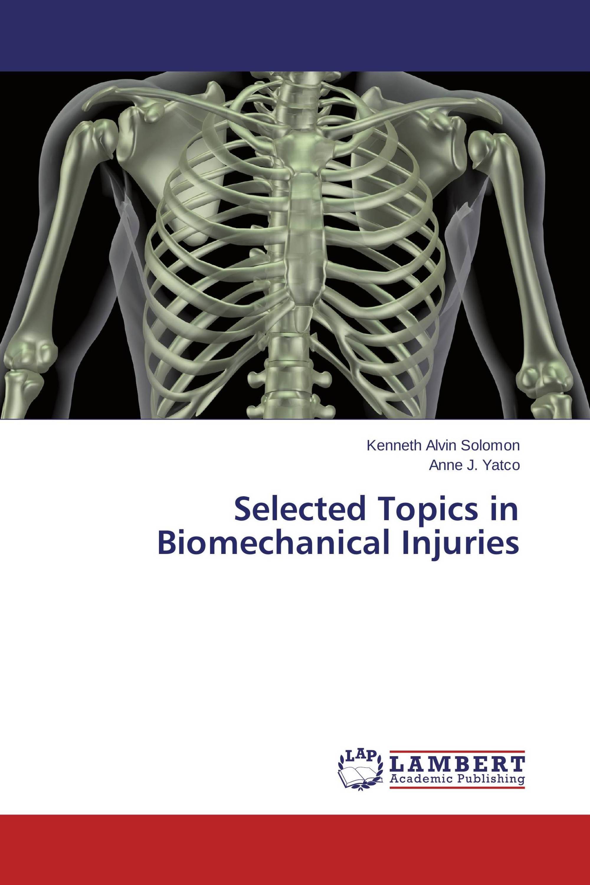 Selected Topics In Biomechanical Injuries 978 3 659