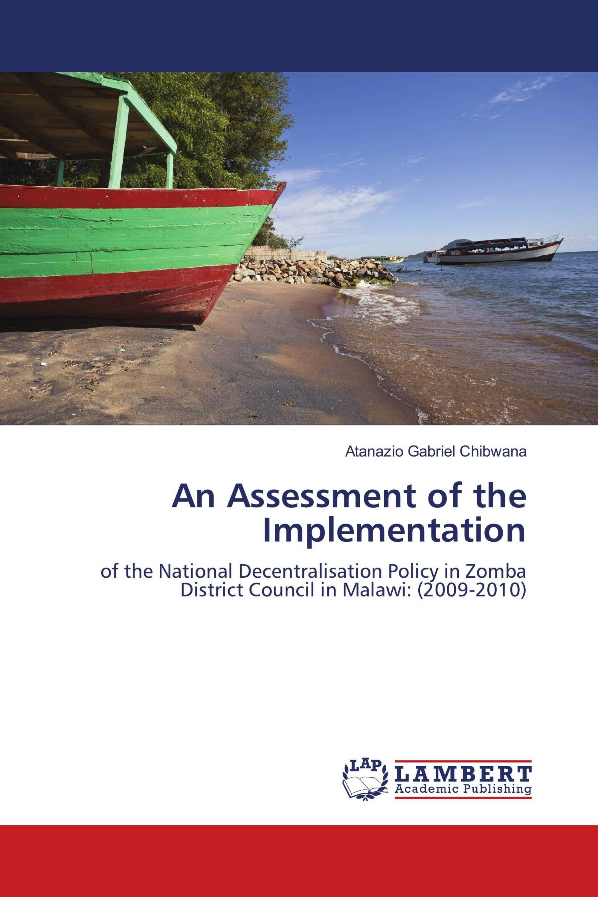 An Assessment of the Implementation