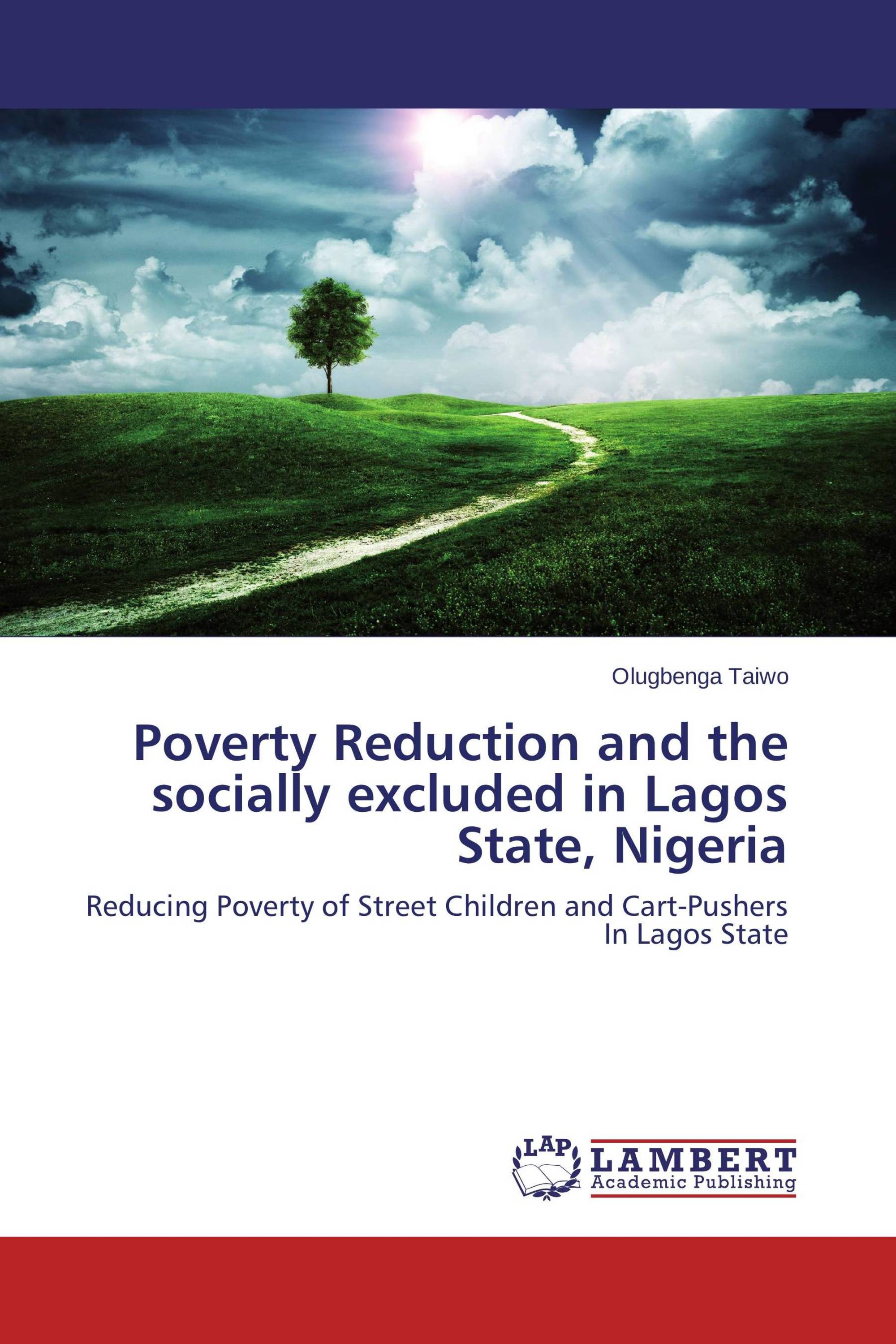 Poverty Reduction and the socially excluded in Lagos State, Nigeria