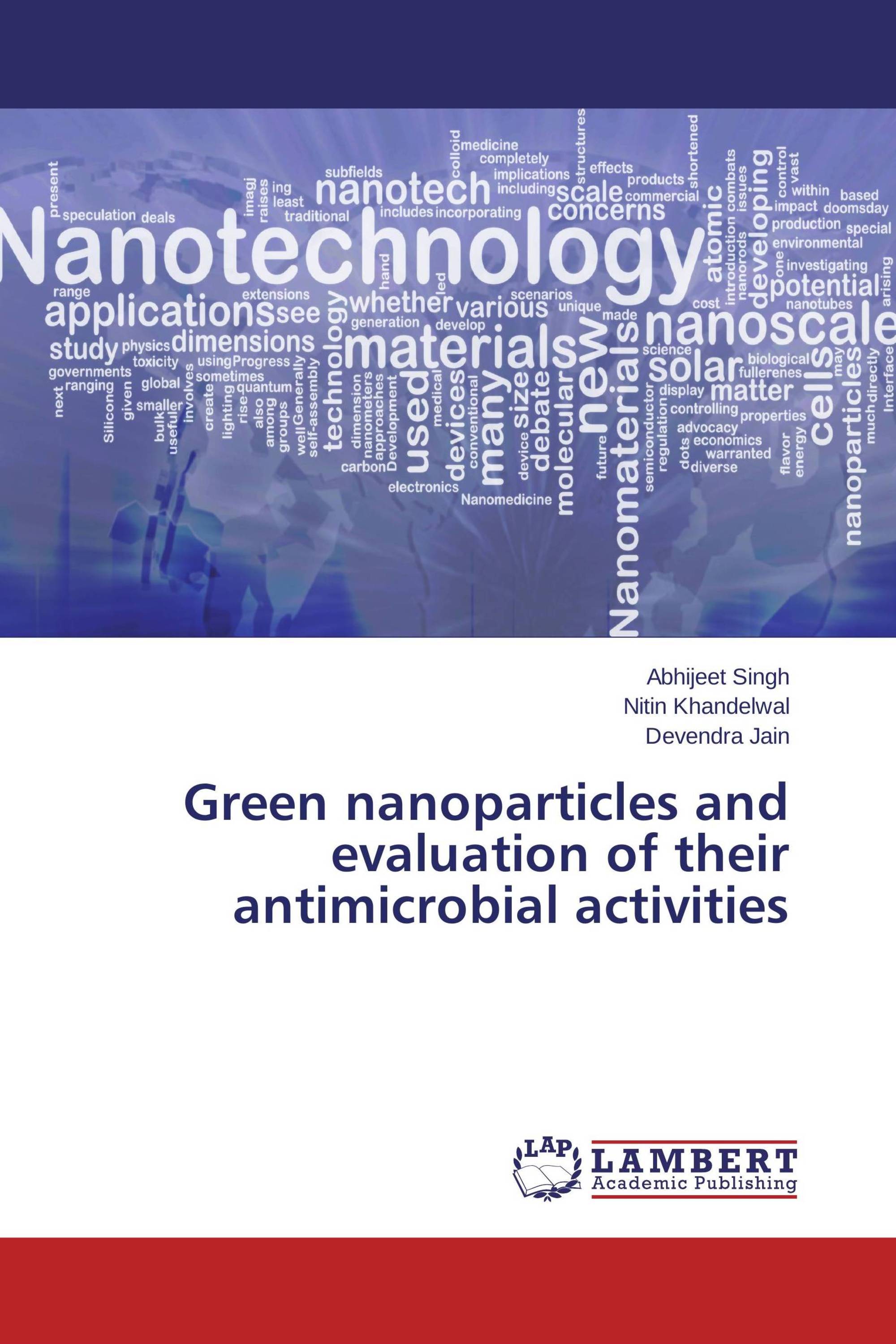 Green nanoparticles and evaluation of their antimicrobial activities