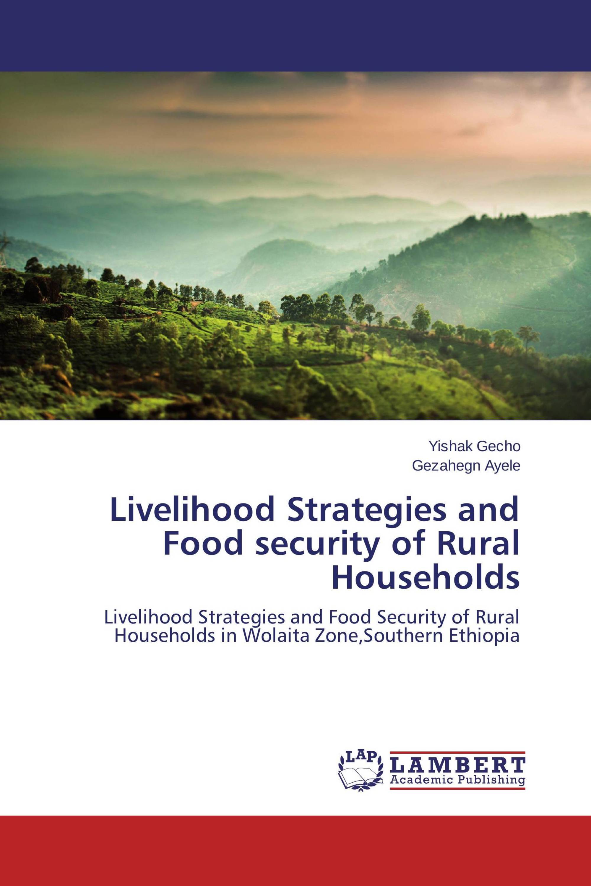 Livelihood Strategies and Food security of Rural Households