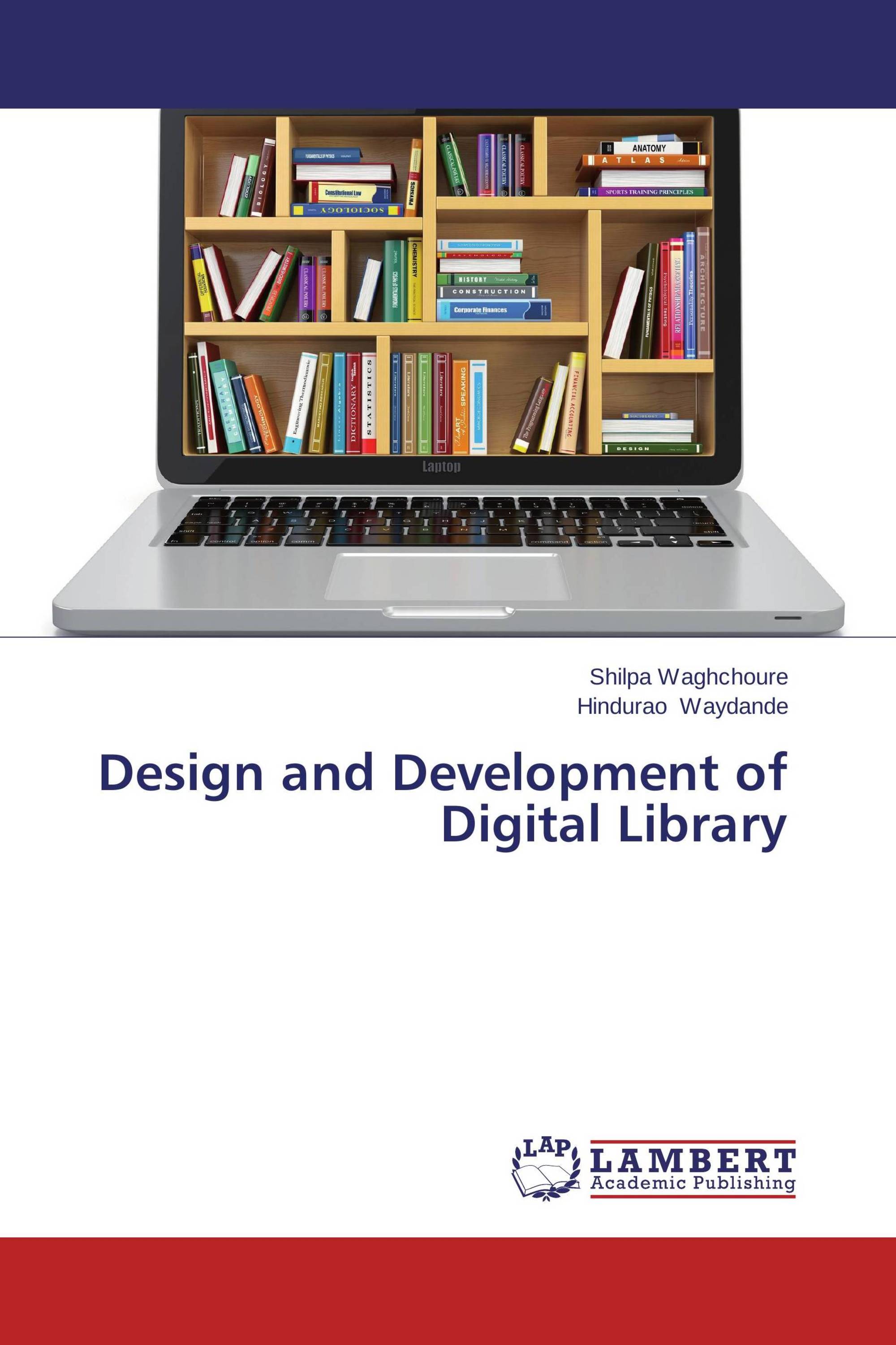 Design and Development of Digital Library