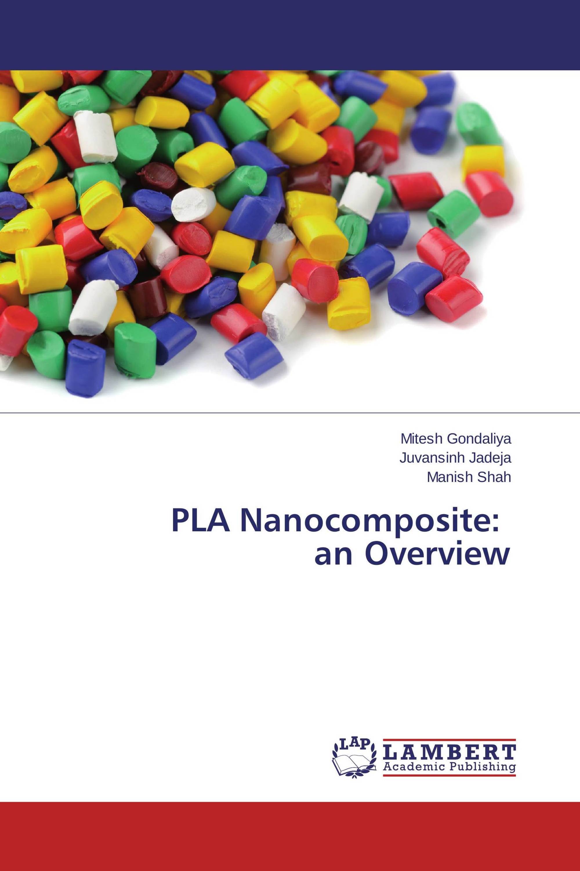 PLA Nanocomposite: an Overview