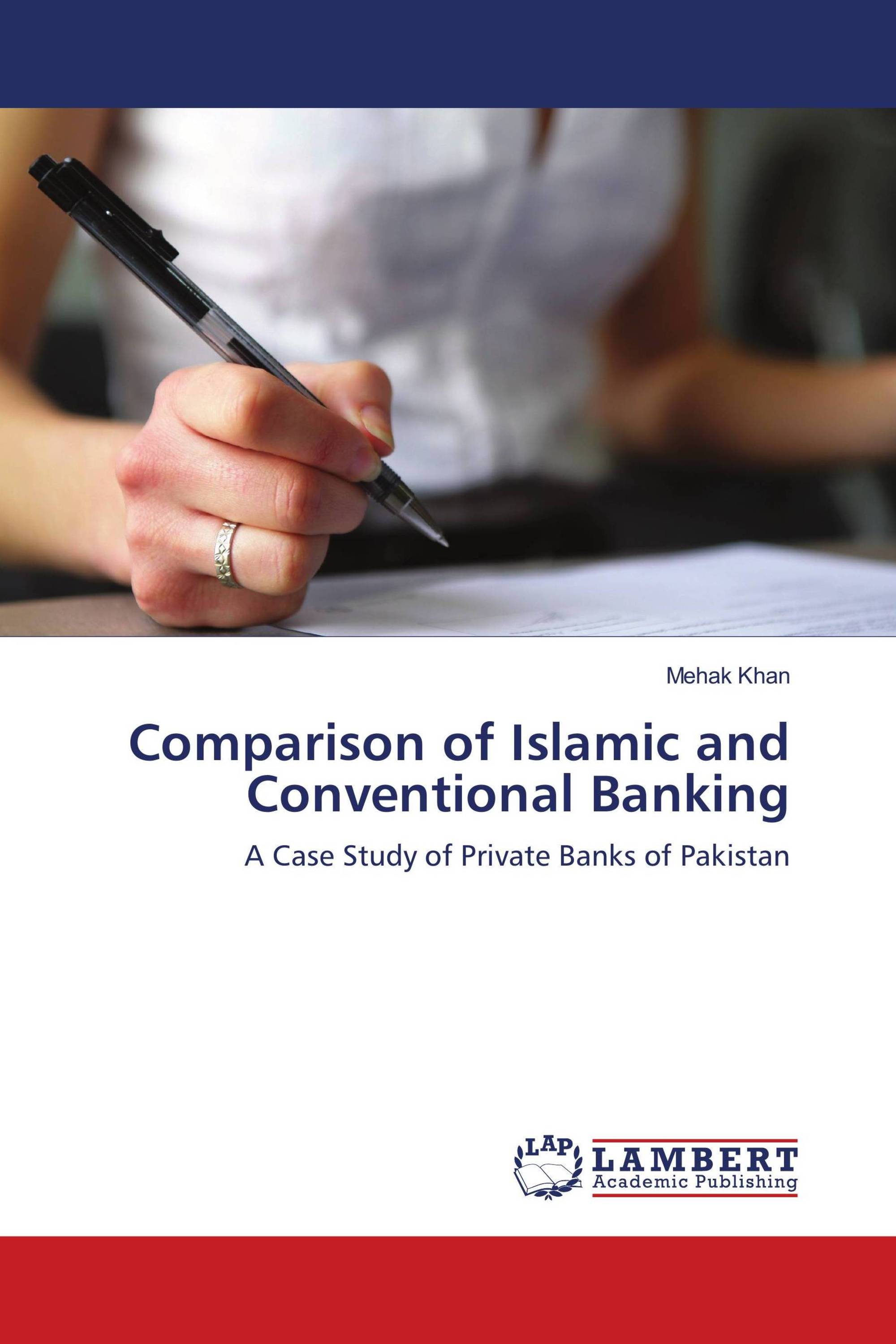 Comparison of Islamic and Conventional Banking