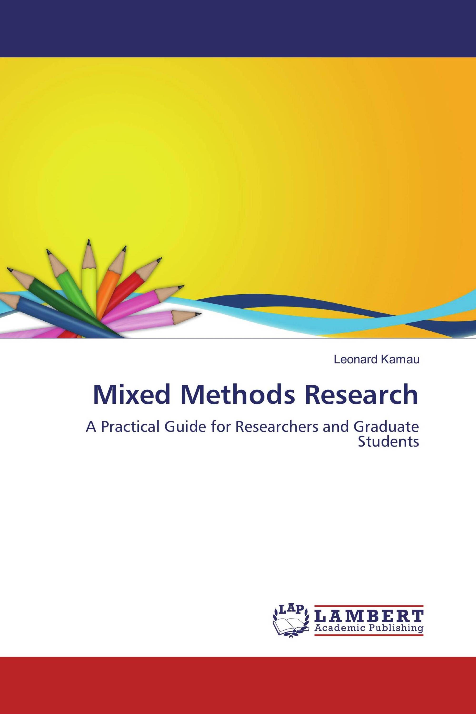 mixed methods research a guide to the field