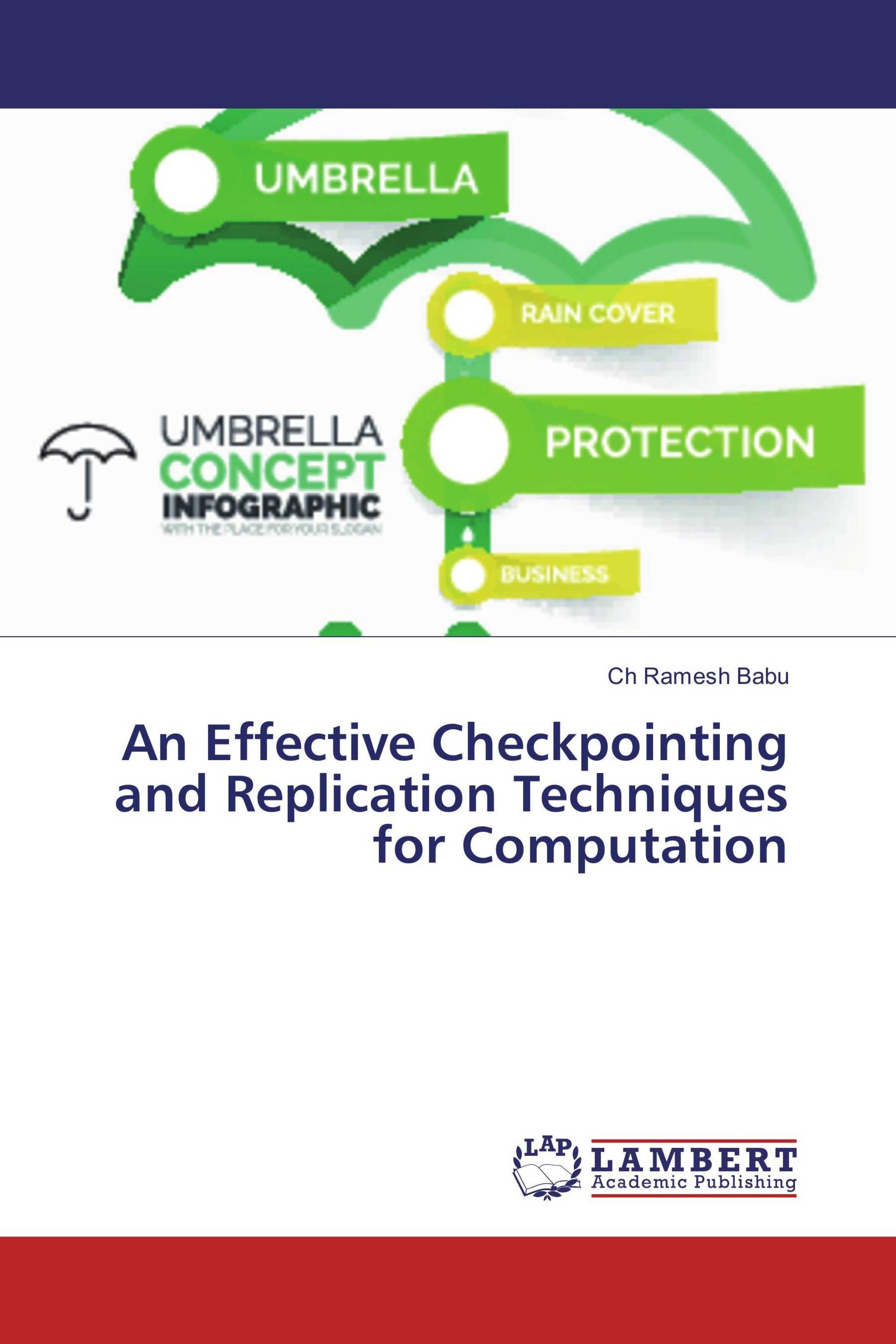 An Effective Checkpointing and Replication Techniques for Computation