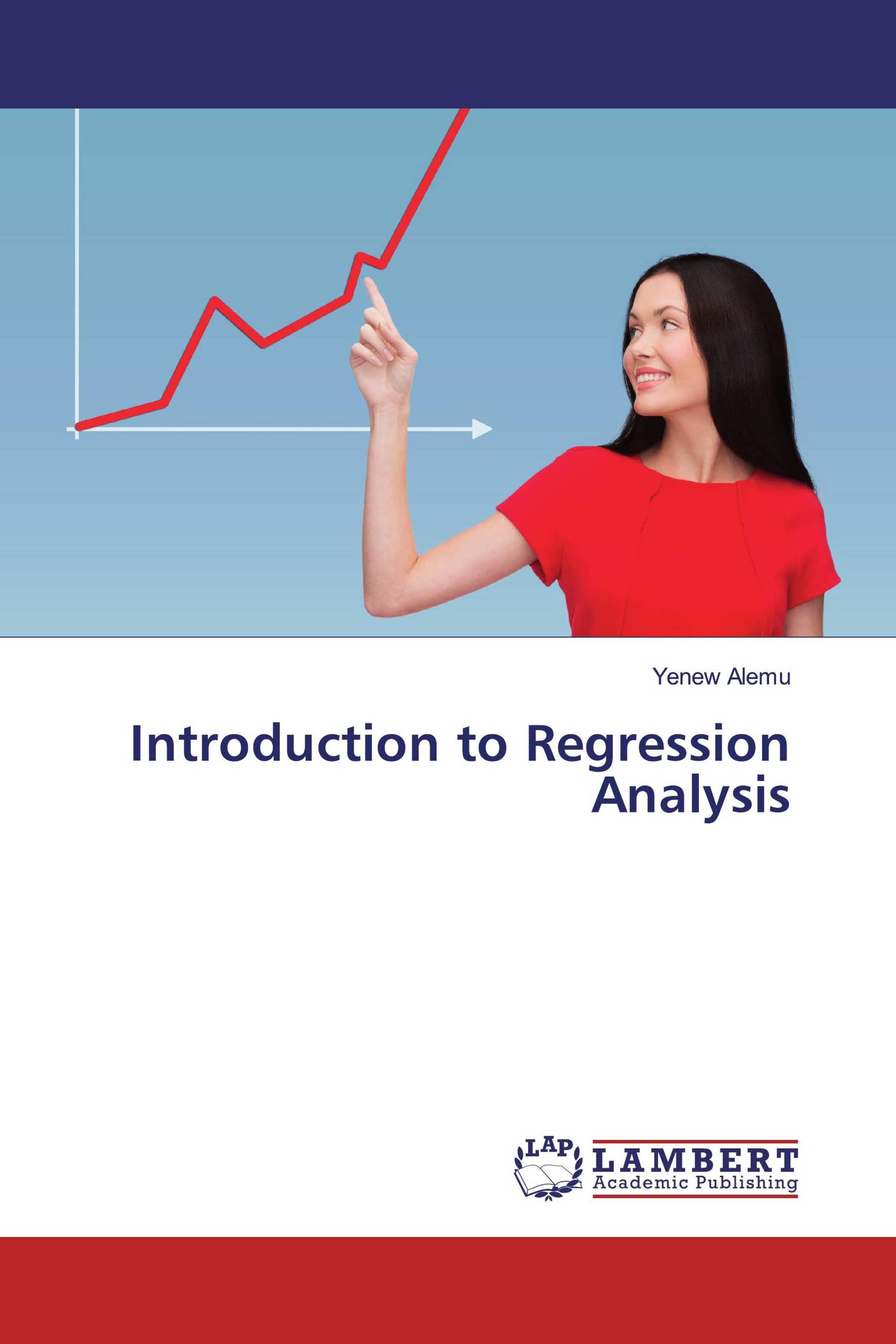 Introduction To Regression Analysis / 978-3-659-63183-2 / 9783659631832 ...