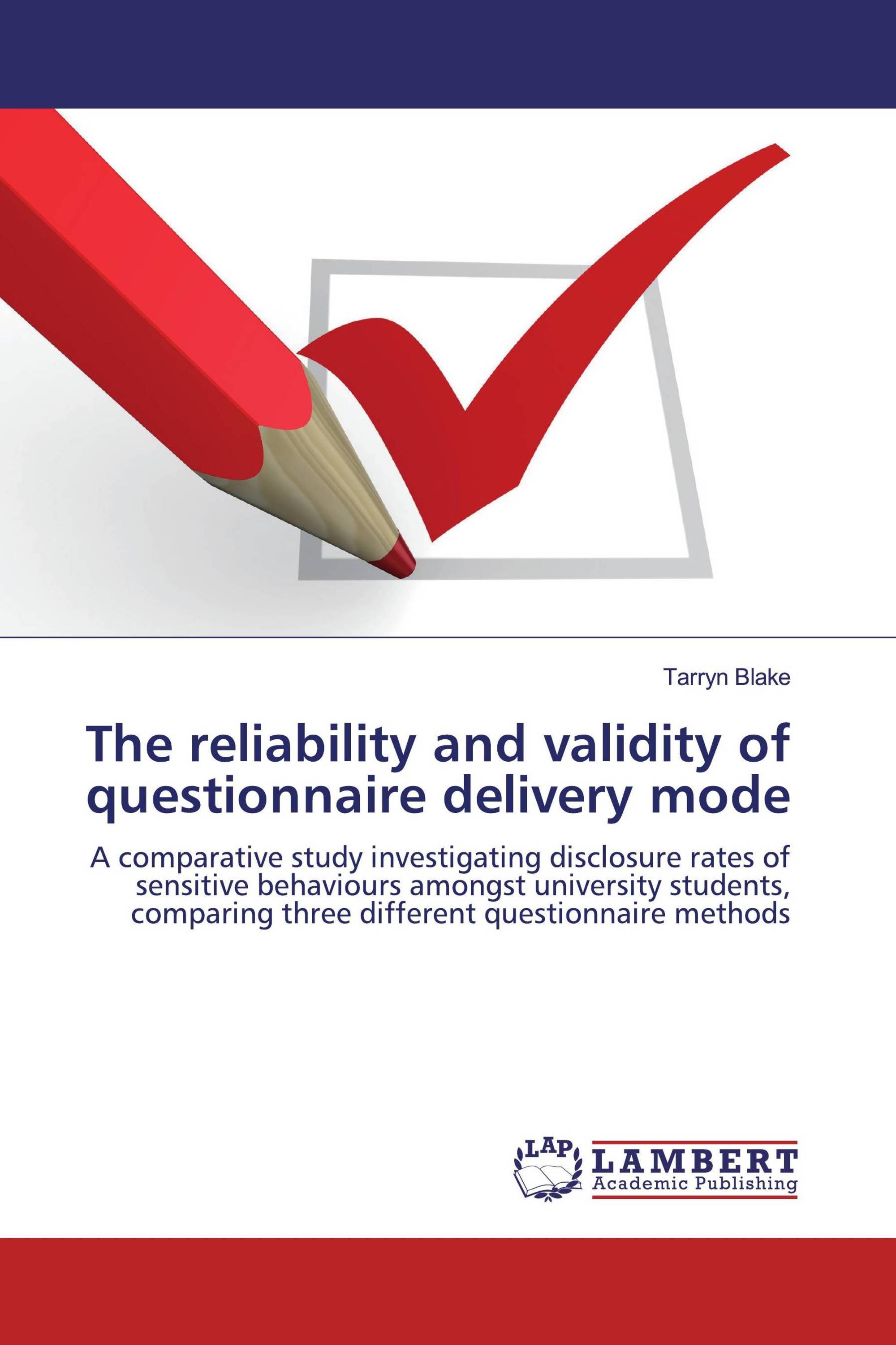 The reliability and validity of questionnaire delivery mode