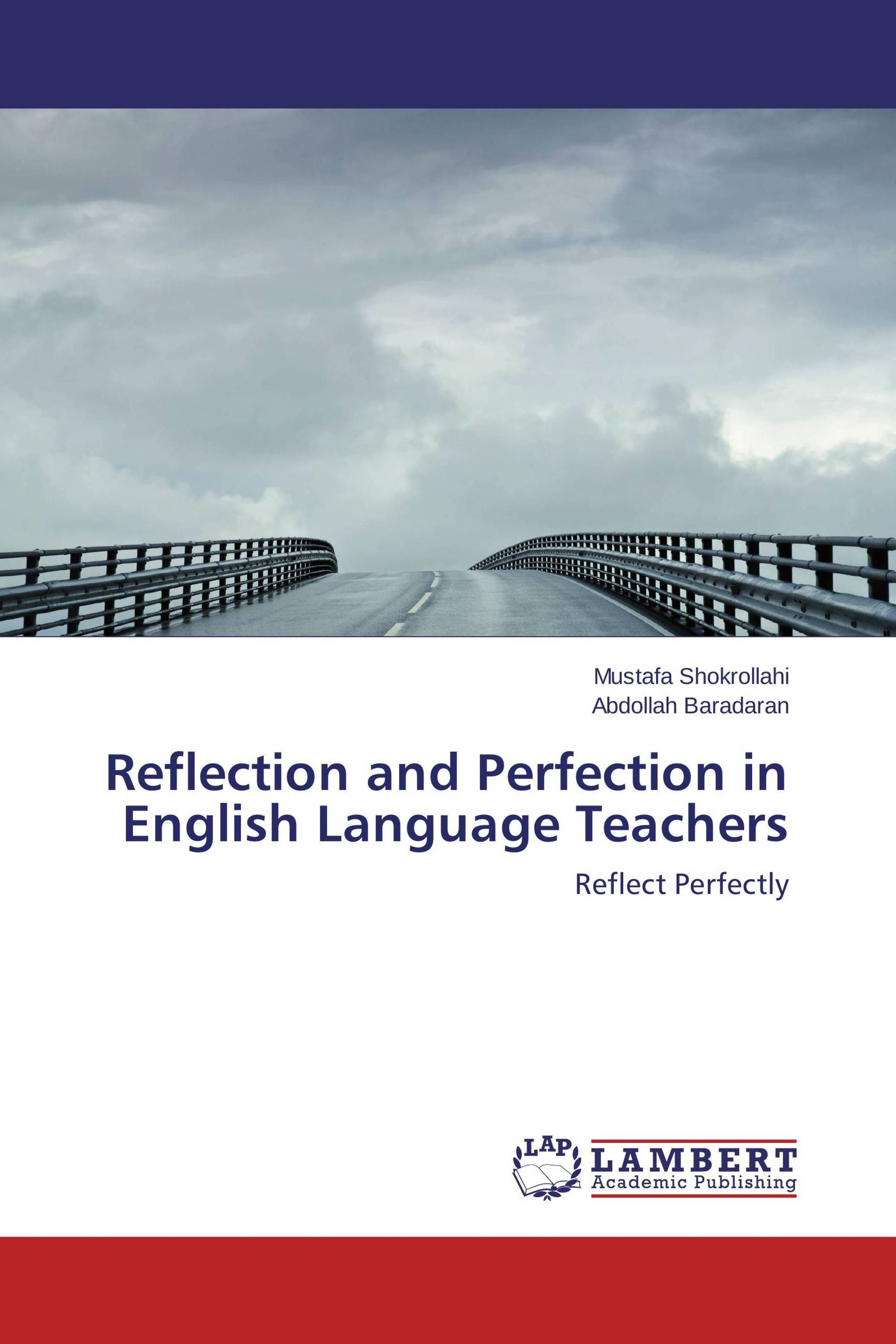 Reflection and Perfection in English Language Teachers