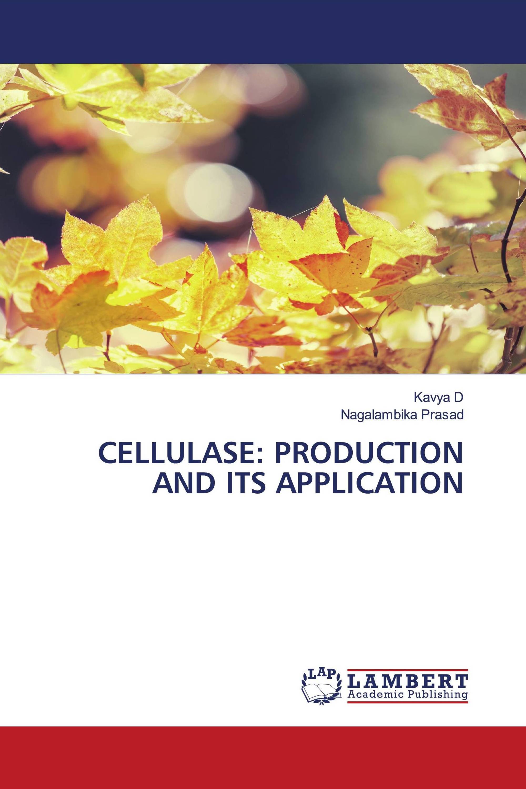 CELLULASE: PRODUCTION AND ITS APPLICATION