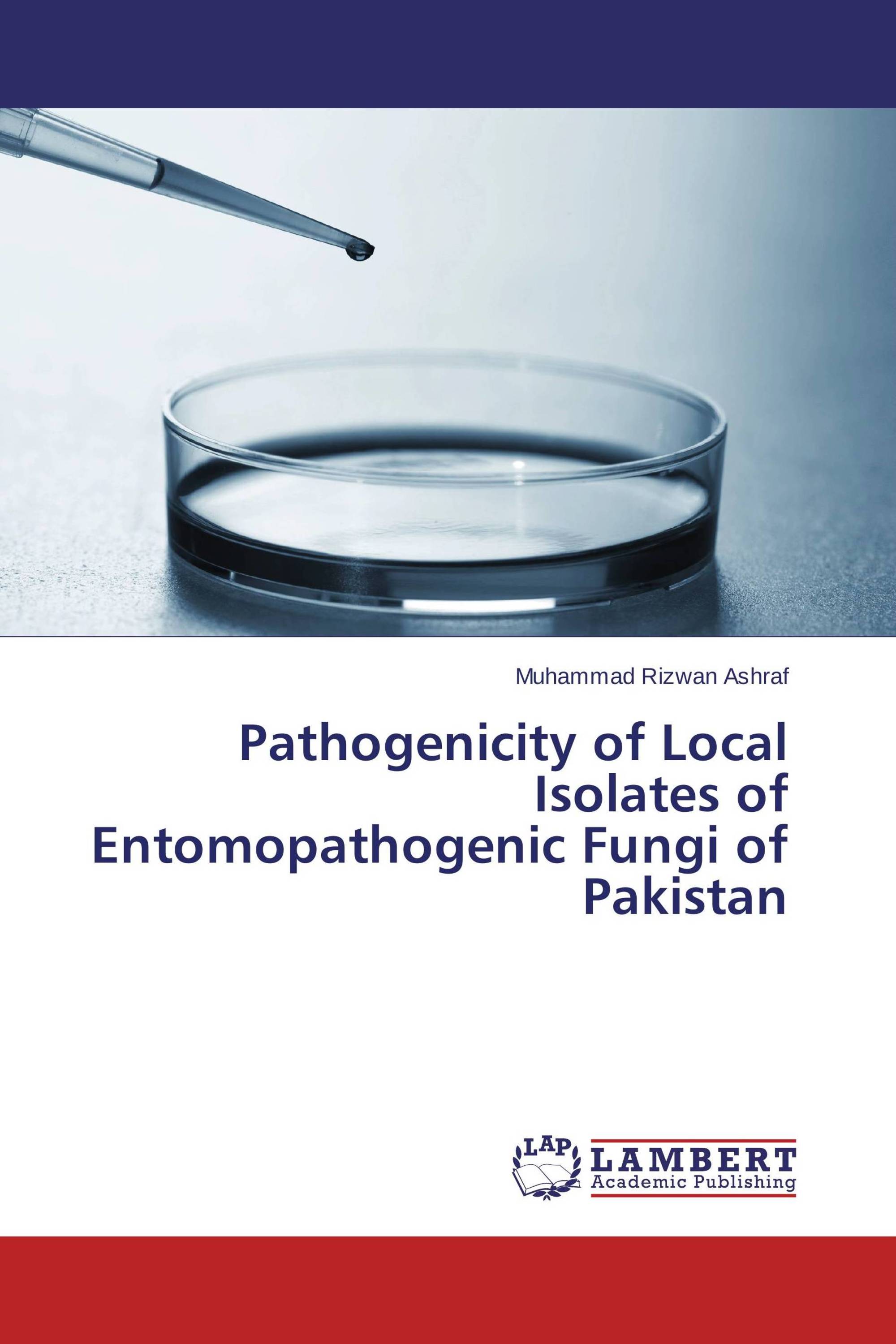 Pathogenicity of Local Isolates of Entomopathogenic Fungi of Pakistan