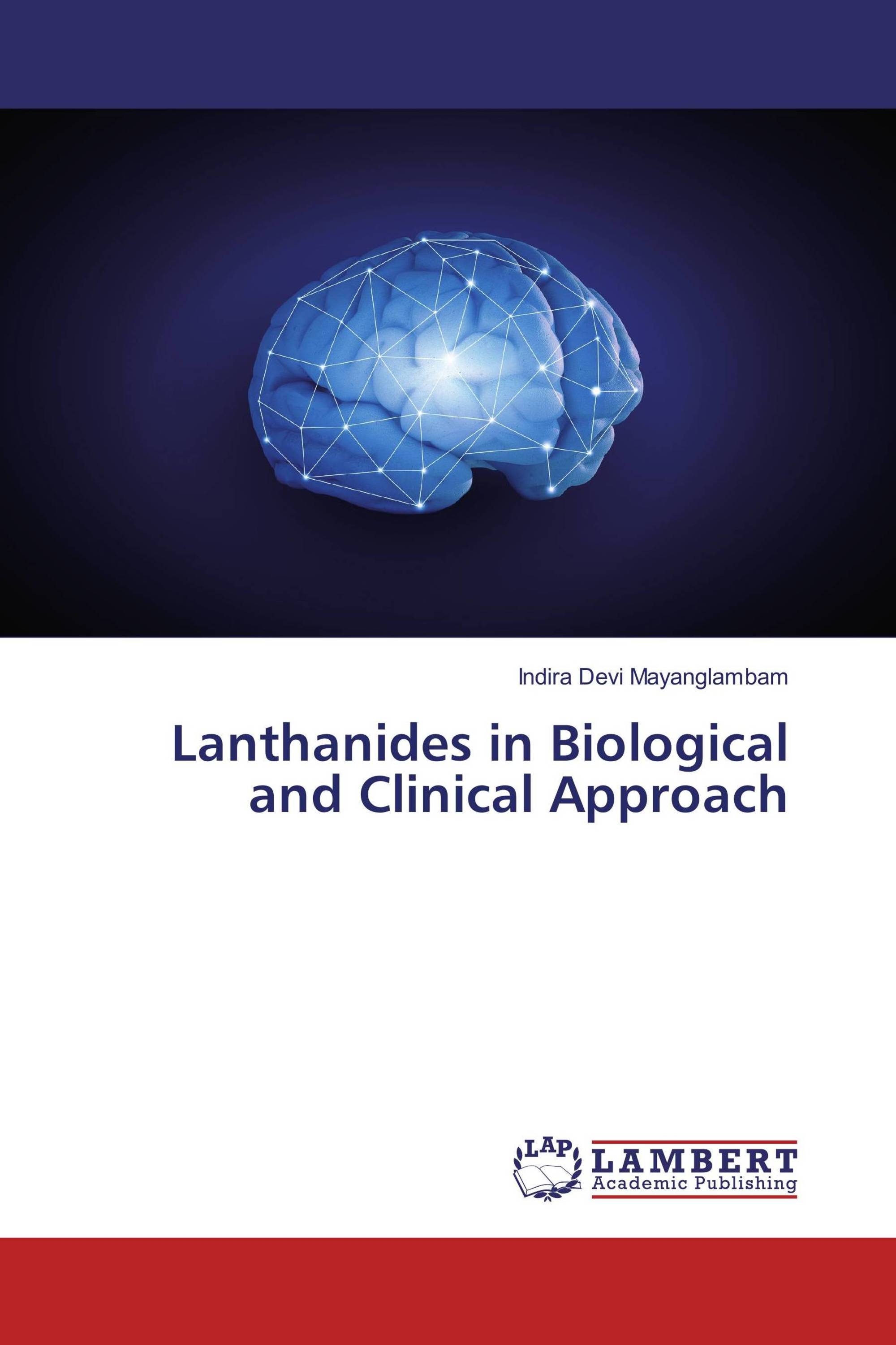 Lanthanides in Biological and Clinical Approach