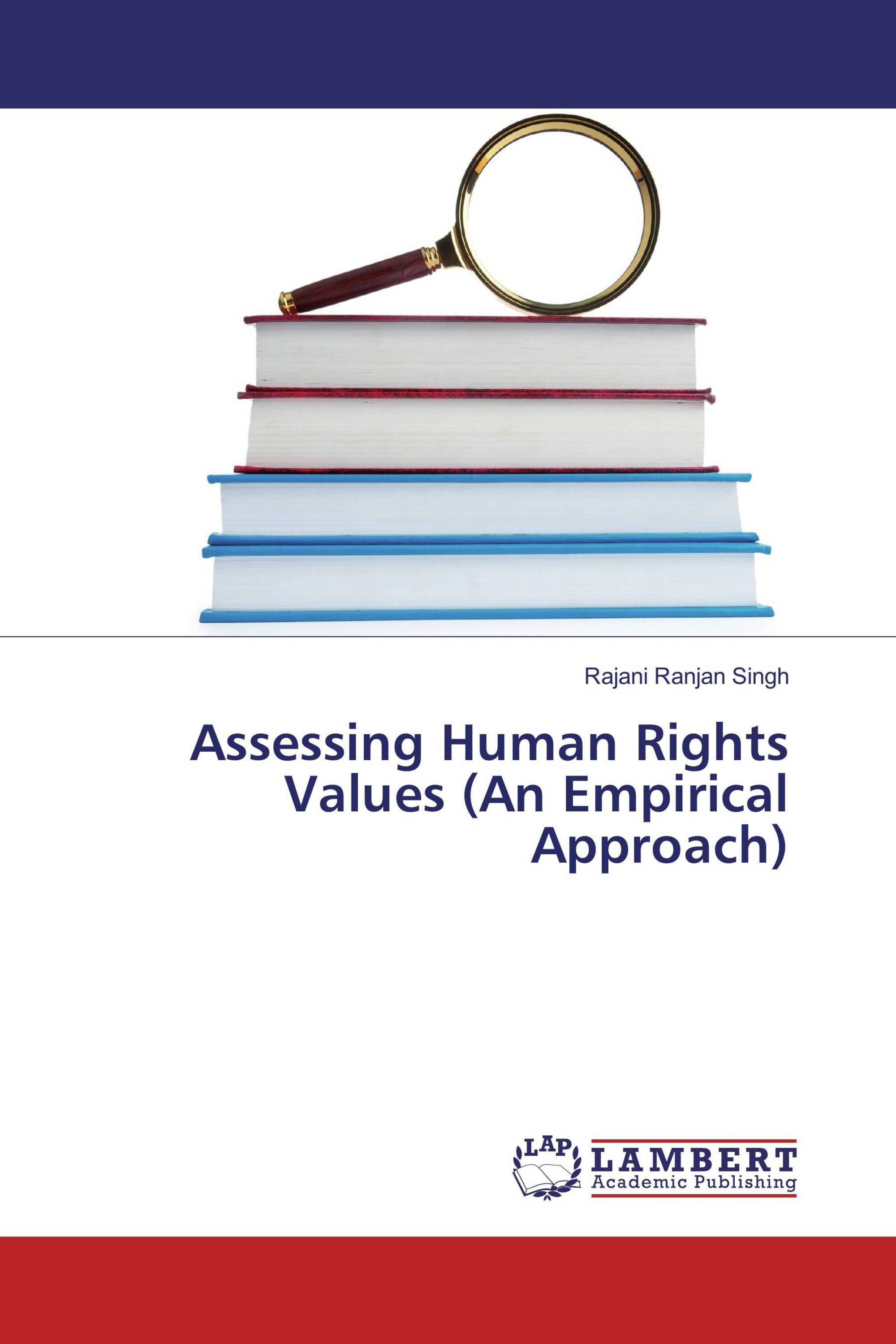 Assessing Human Rights Values (An Empirical Approach)