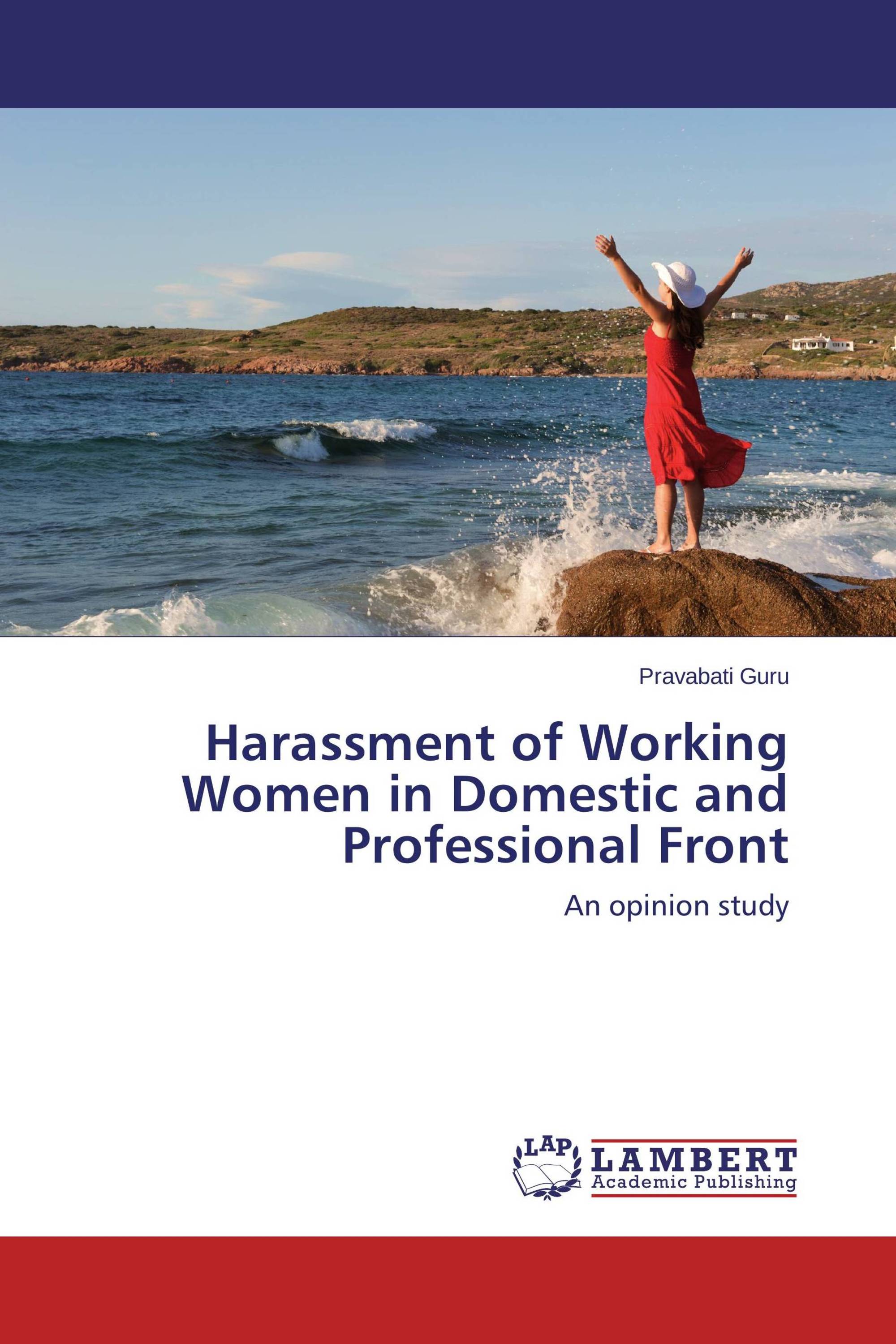 Harassment of Working Women in Domestic and Professional Front