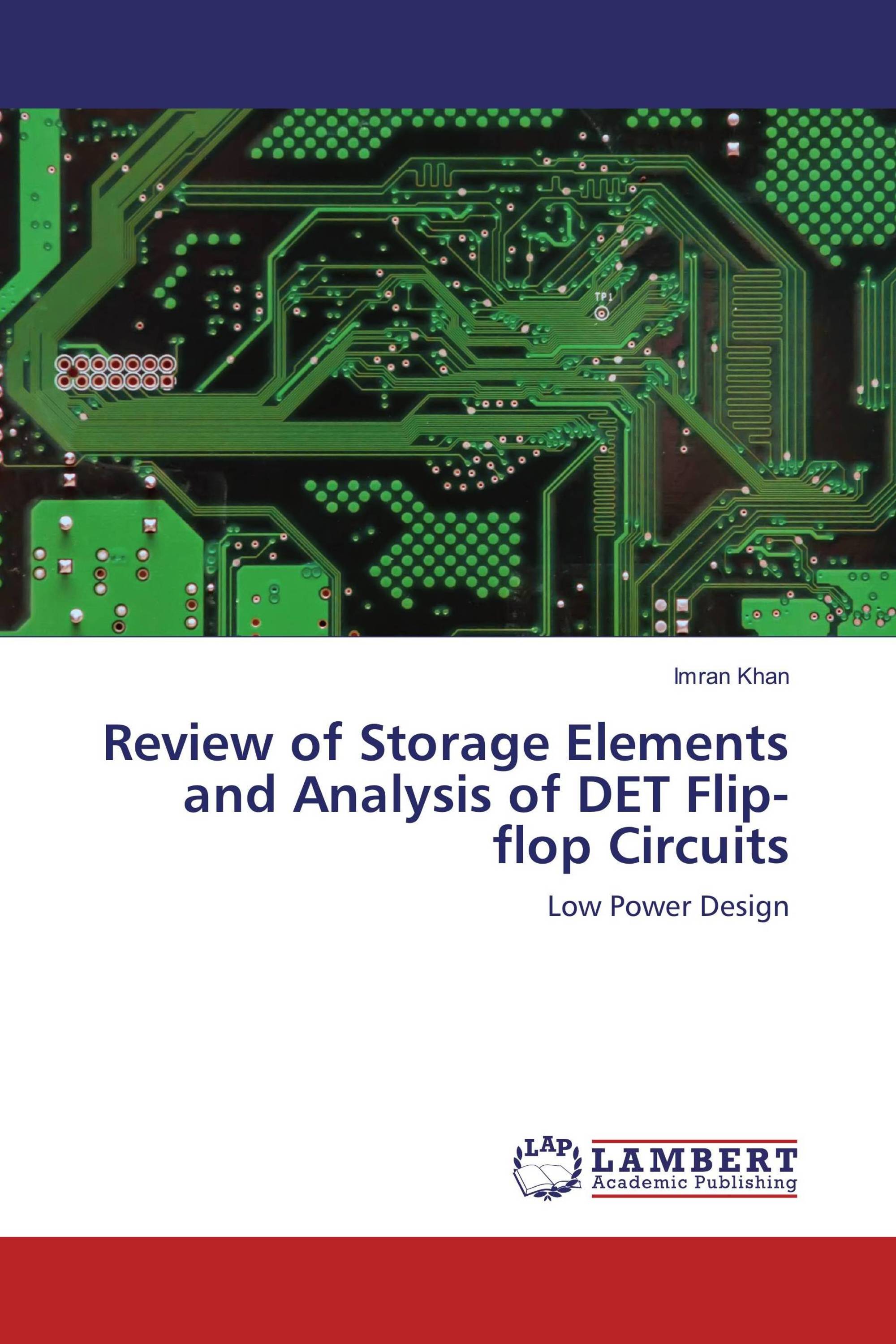 Review of Storage Elements and Analysis of DET Flip-flop Circuits