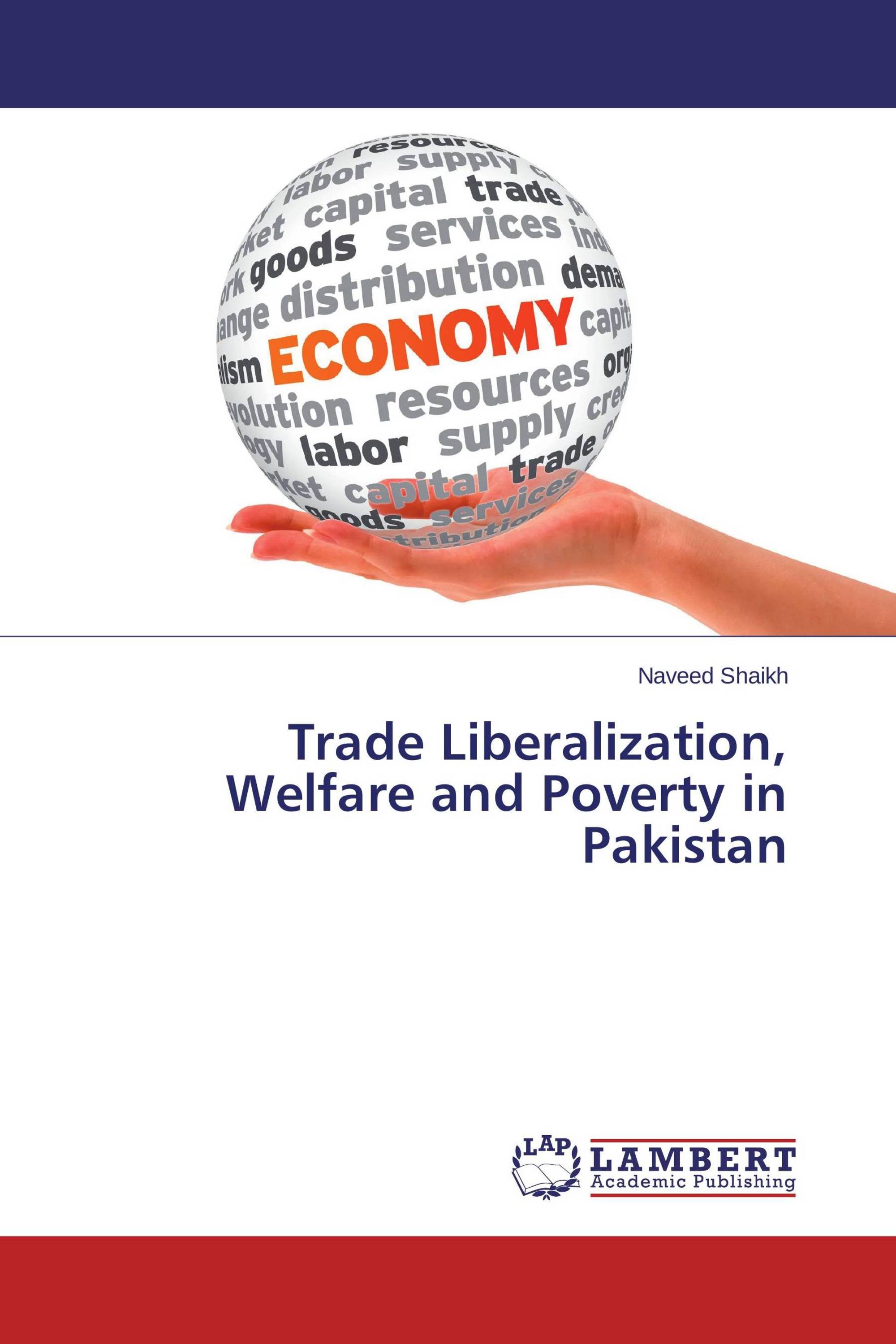 Trade Liberalization, Welfare and Poverty in Pakistan