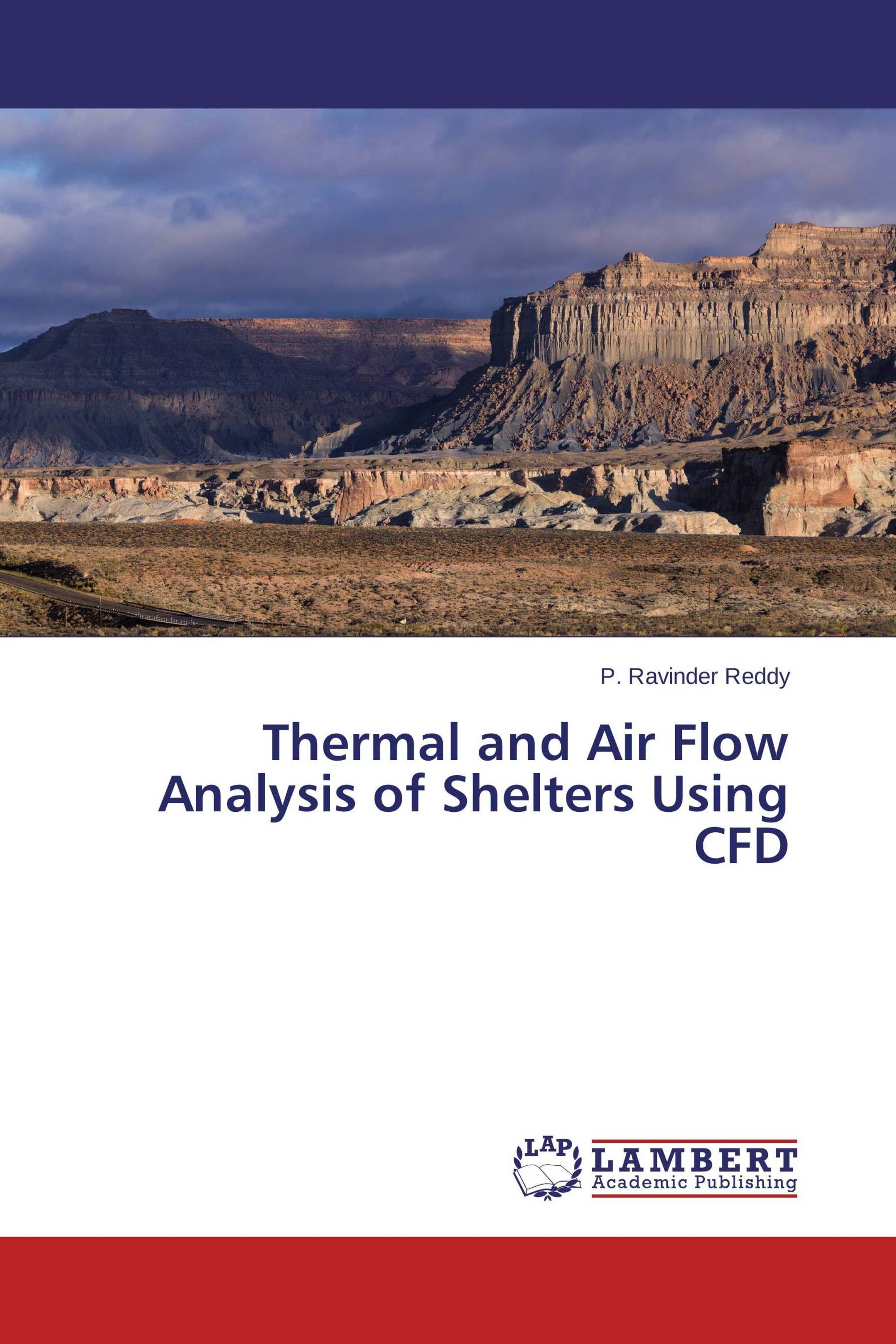 Thermal and Air Flow Analysis of Shelters Using CFD