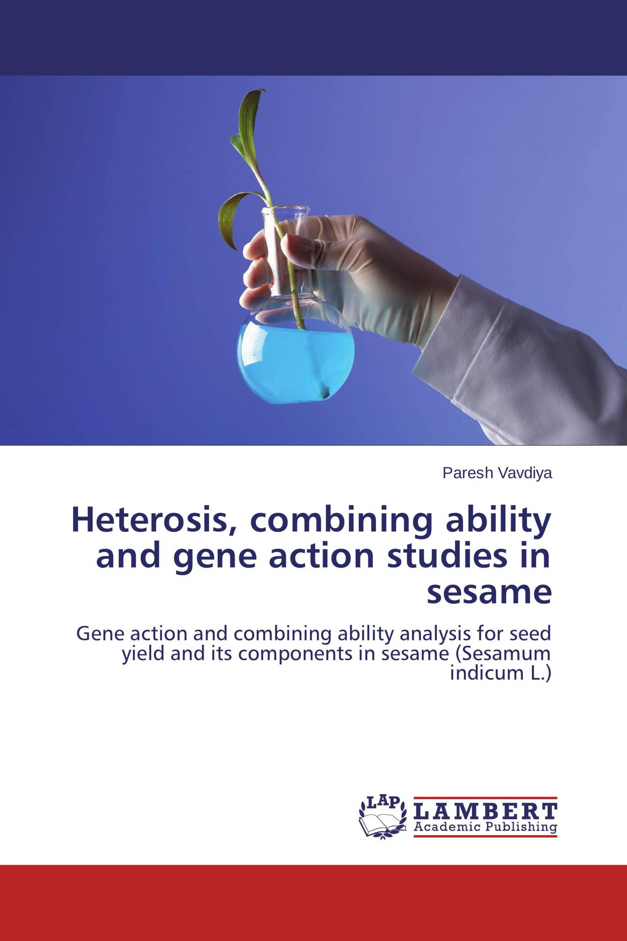 Heterosis, combining ability and gene action studies in sesame