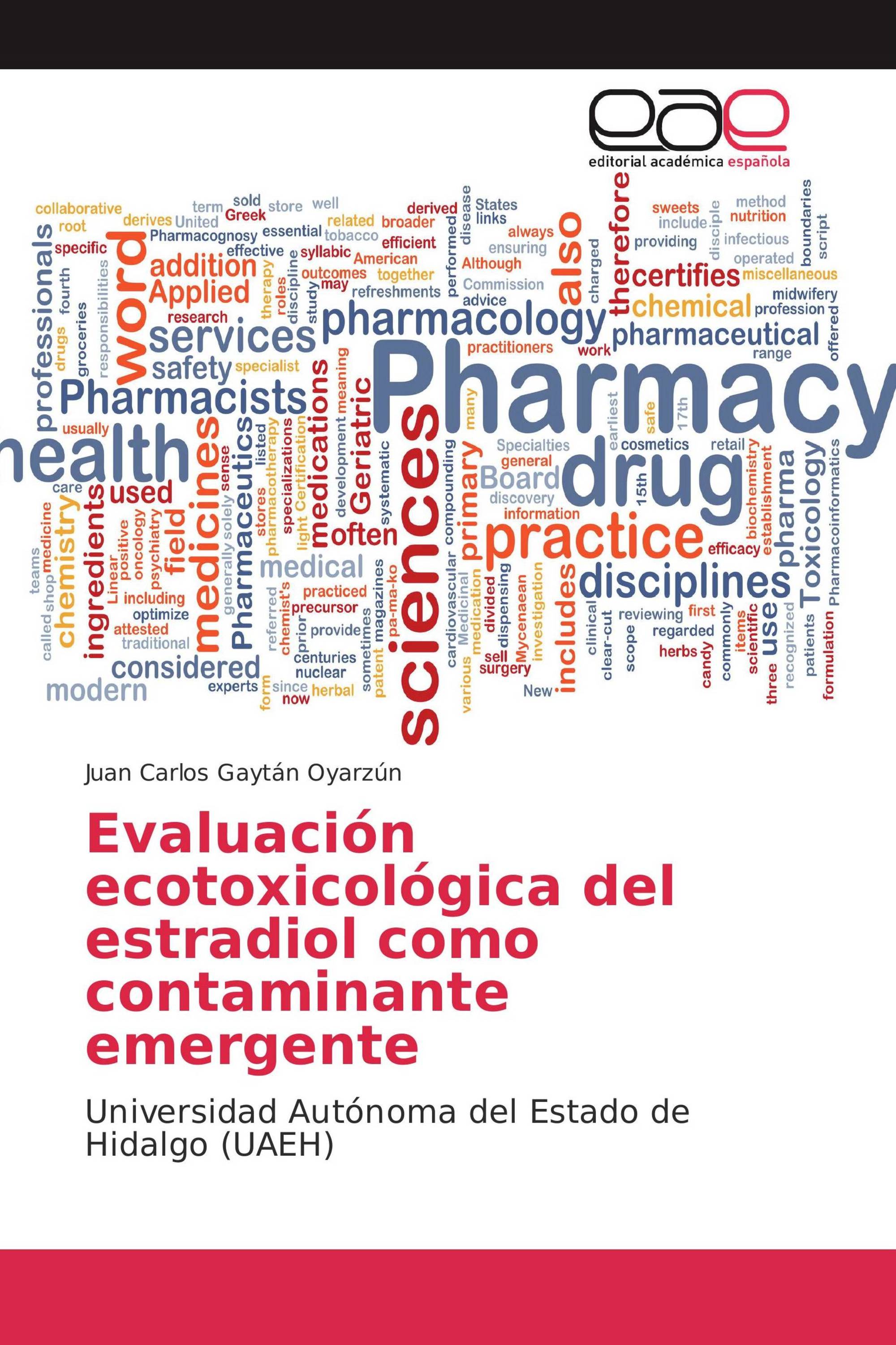 Evaluación ecotoxicológica del estradiol como contaminante emergente