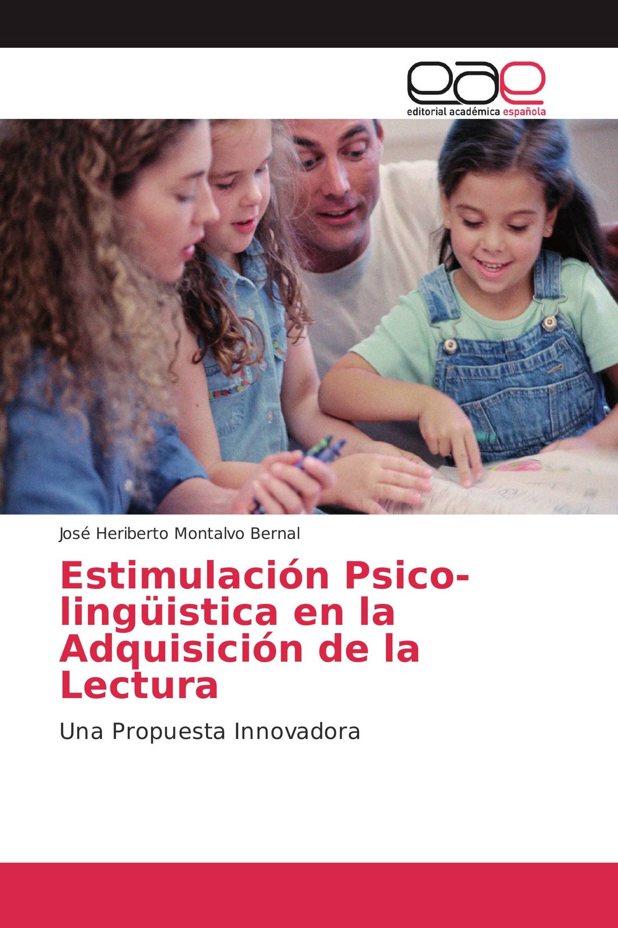 Estimulación Psico-lingüistica en la Adquisición de la Lectura