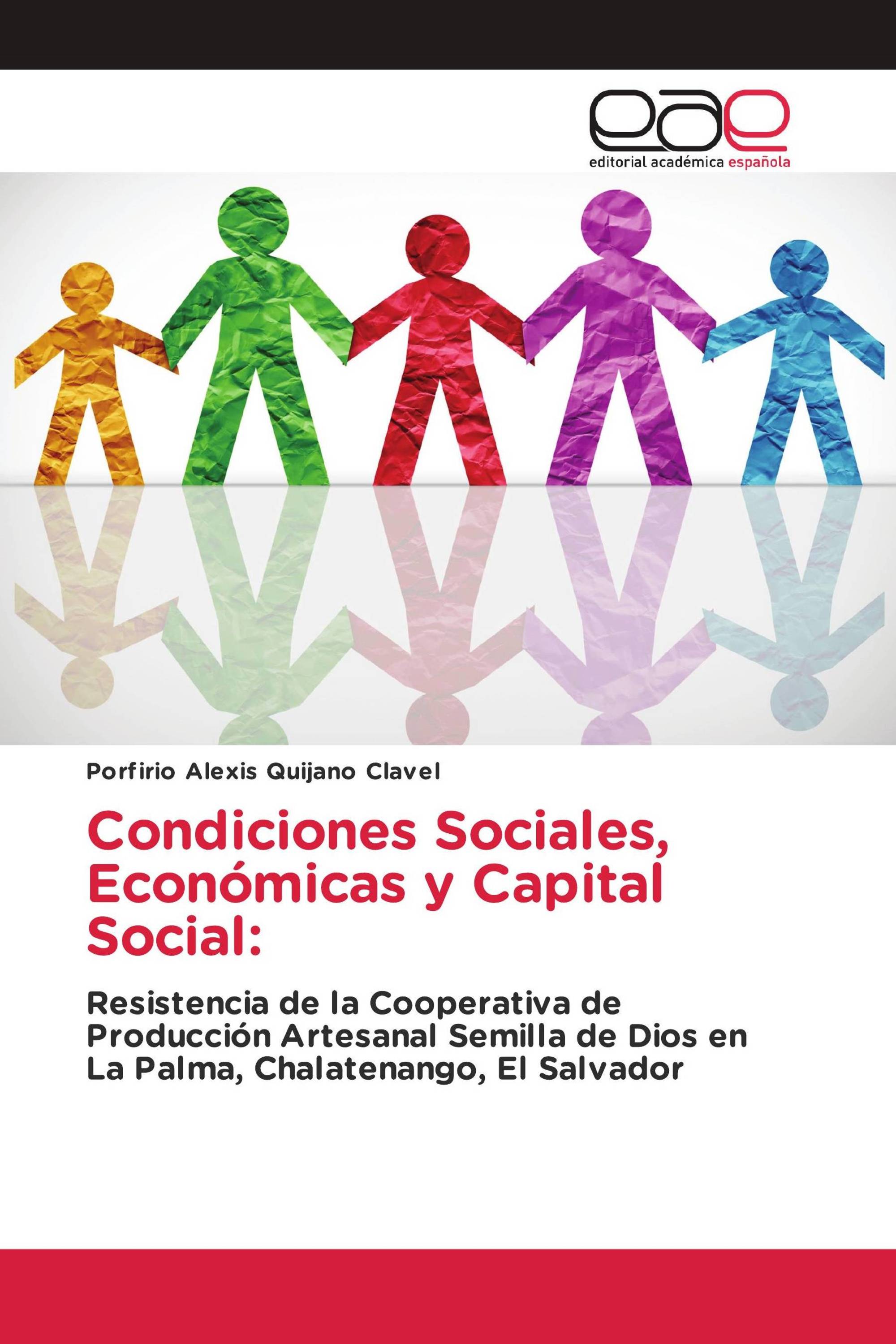 Condiciones Sociales, Económicas y Capital Social: