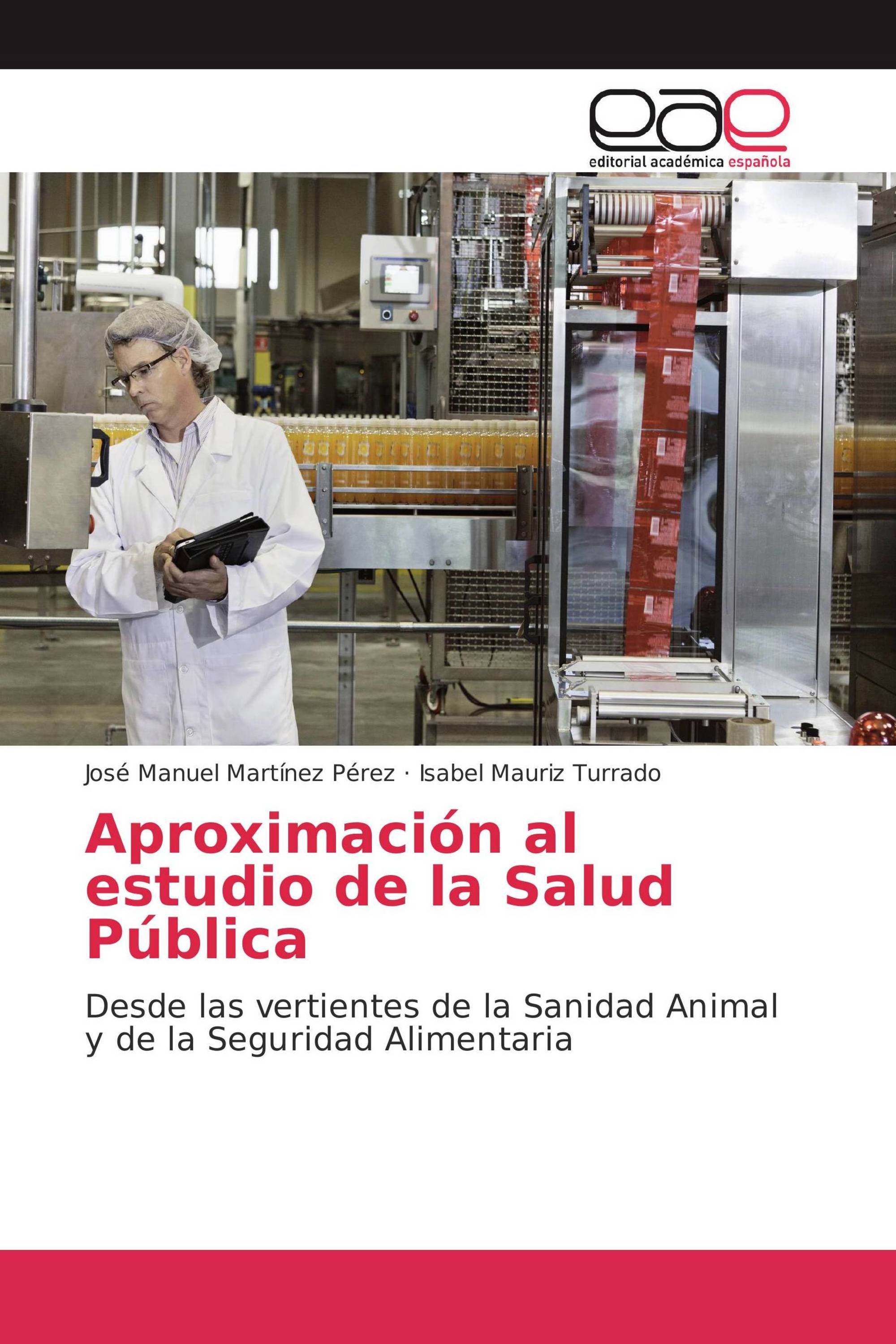 Aproximación al estudio de la Salud Pública