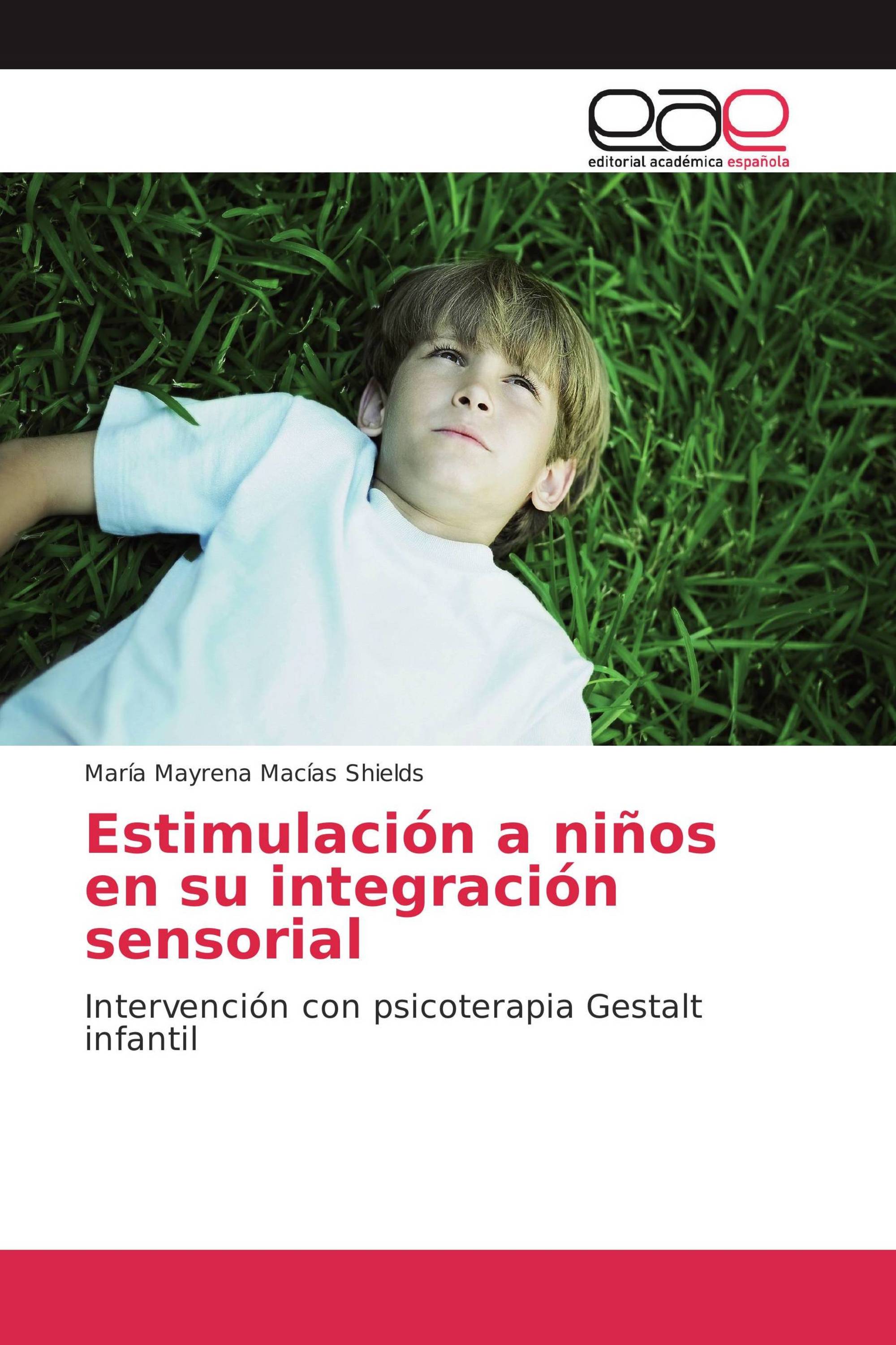 Estimulación a niños en su integración sensorial