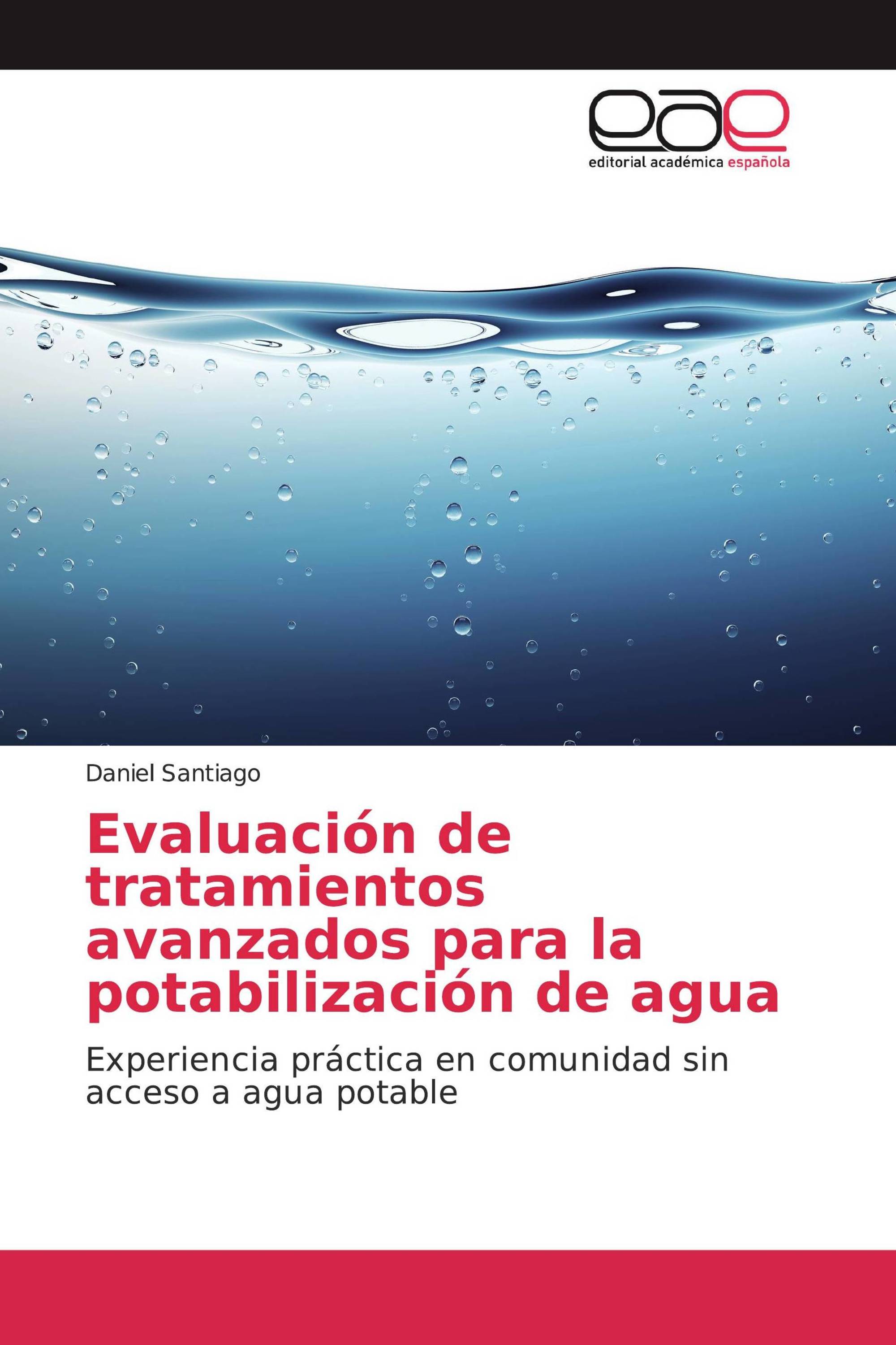 Evaluación de tratamientos avanzados para la potabilización de agua