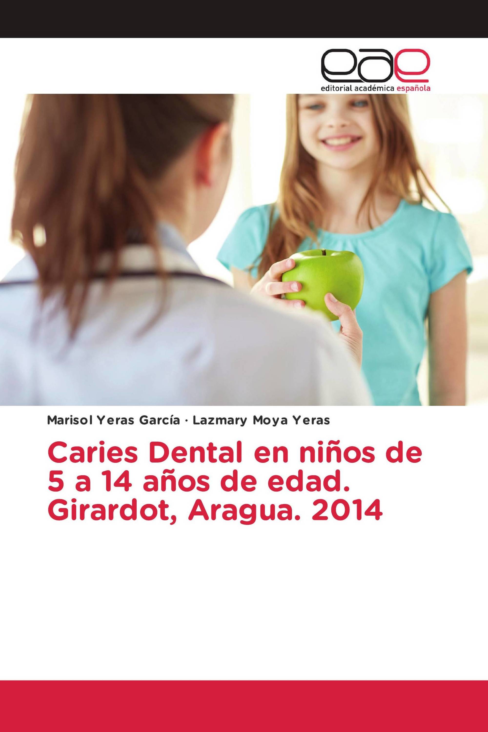 Caries Dental en niños de 5 a 14 años de edad. Girardot, Aragua. 2014