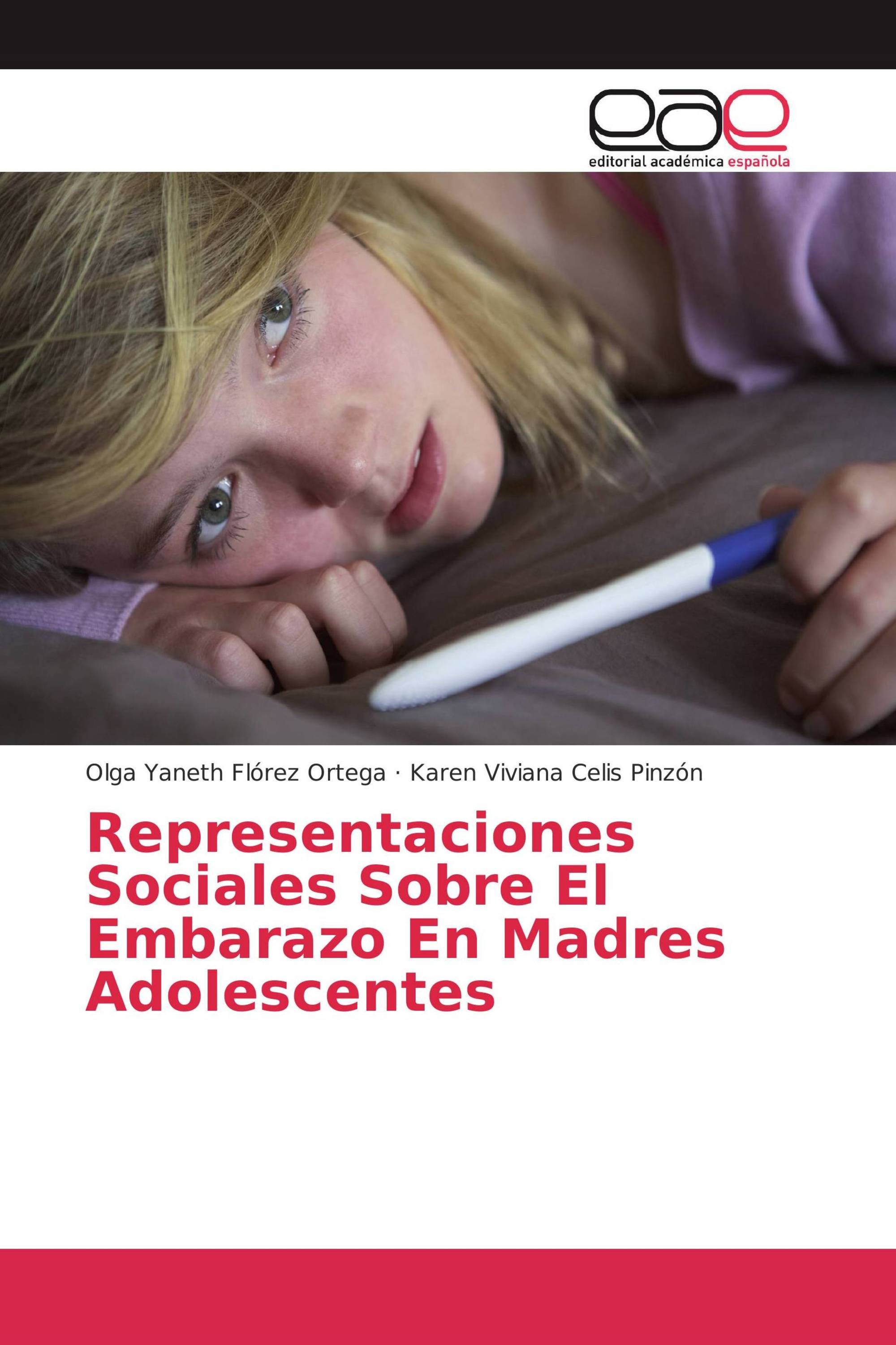 Representaciones Sociales Sobre El Embarazo En Madres Adolescentes