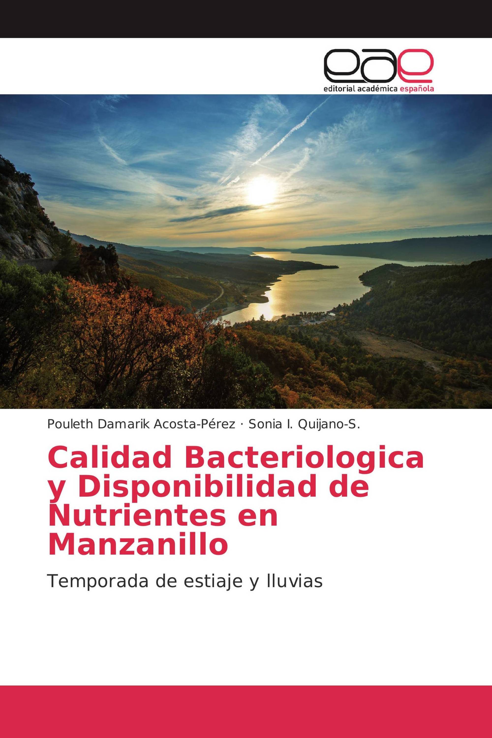 Calidad Bacteriologica y Disponibilidad de Nutrientes en Manzanillo