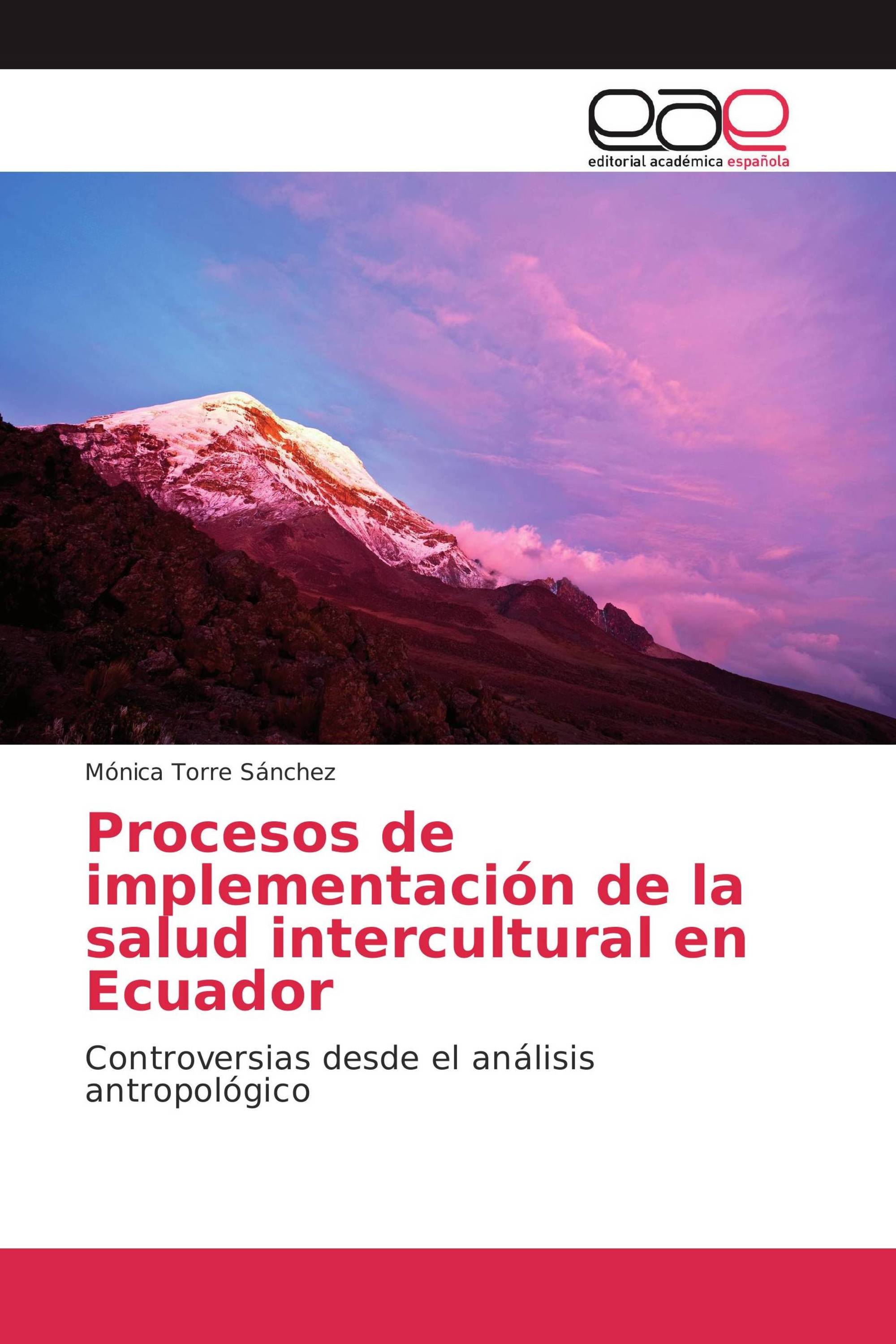 Procesos de implementación de la salud intercultural en Ecuador