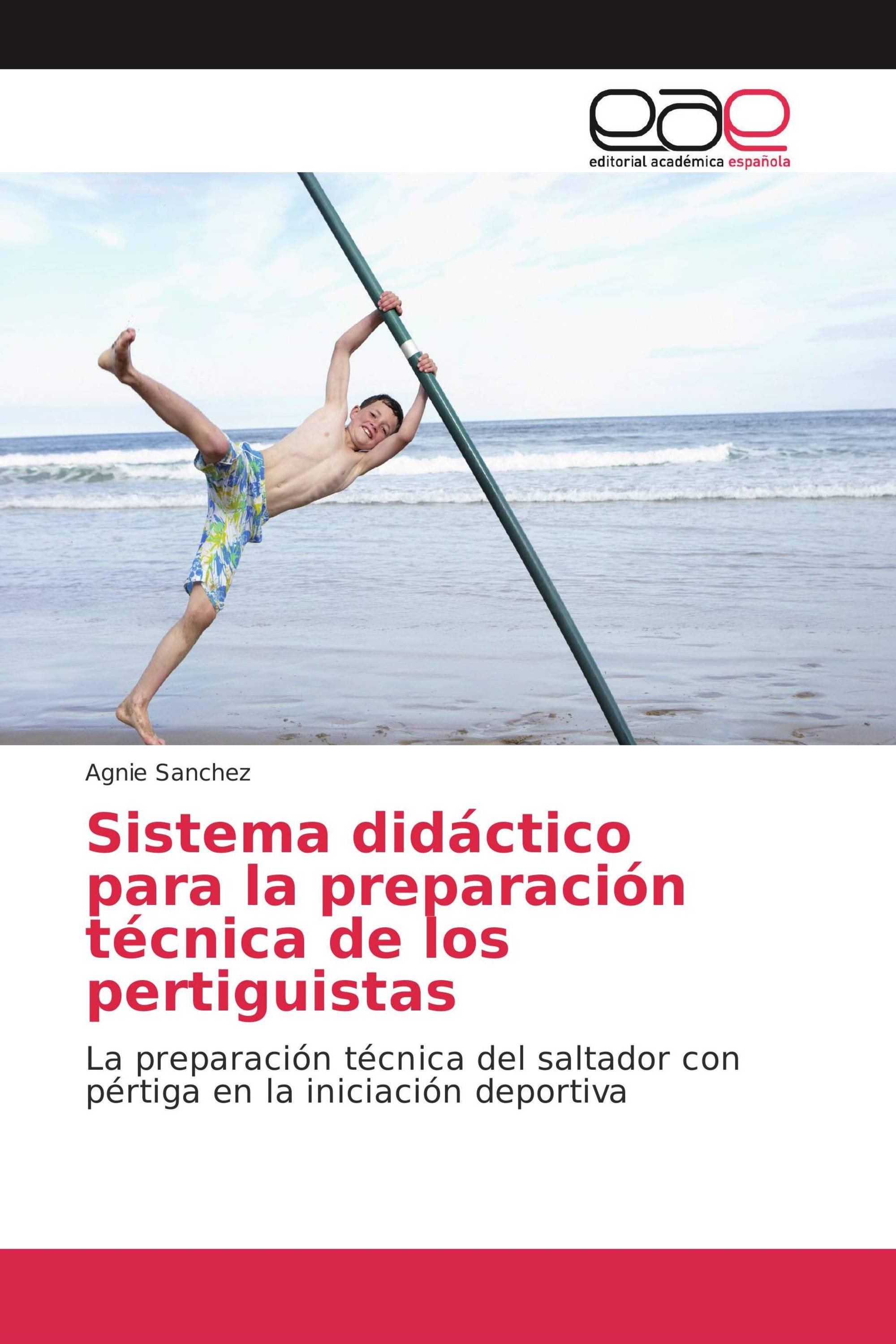 Sistema didáctico para la preparación técnica de los pertiguistas