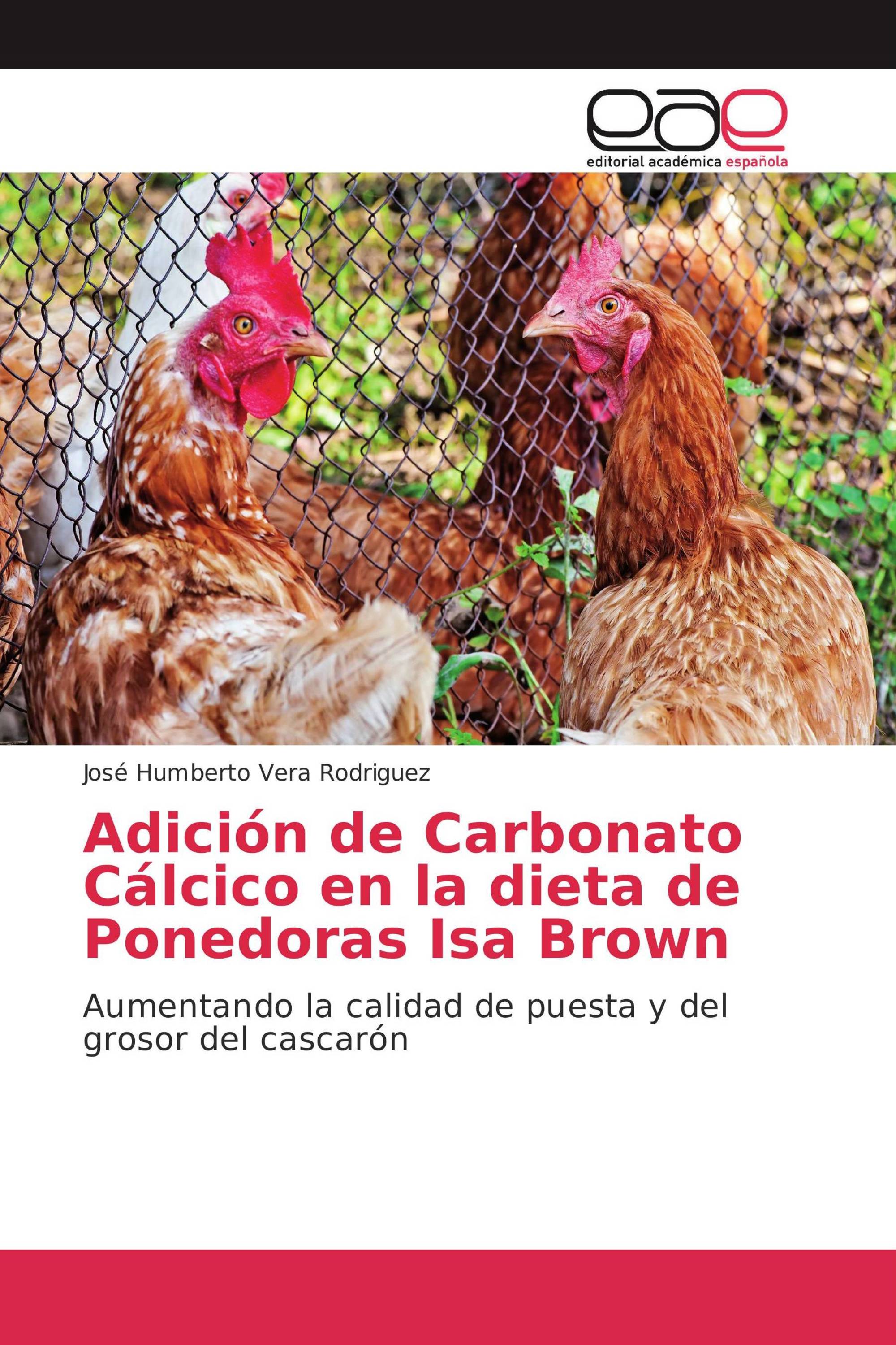 Adición de Carbonato Cálcico en la dieta de Ponedoras Isa Brown