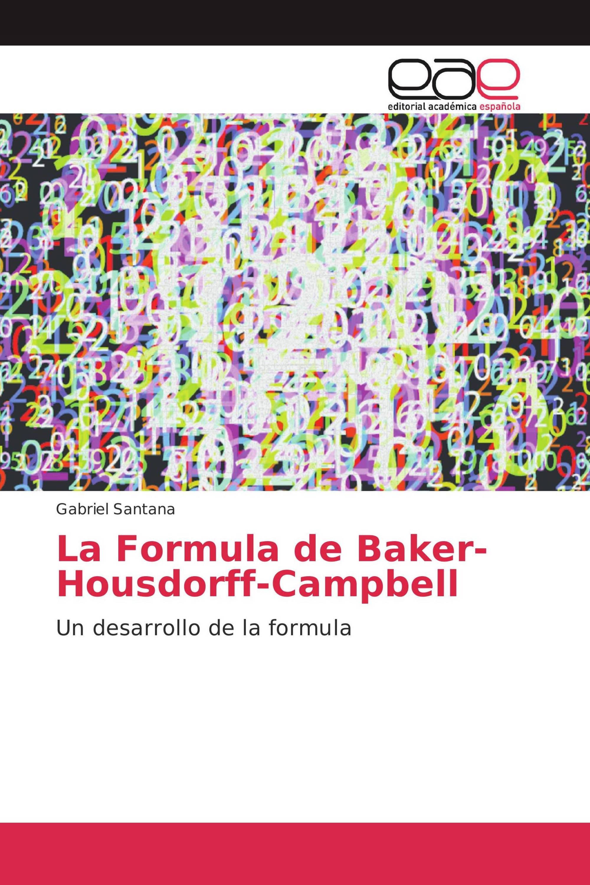 La Formula de Baker-Housdorff-Campbell