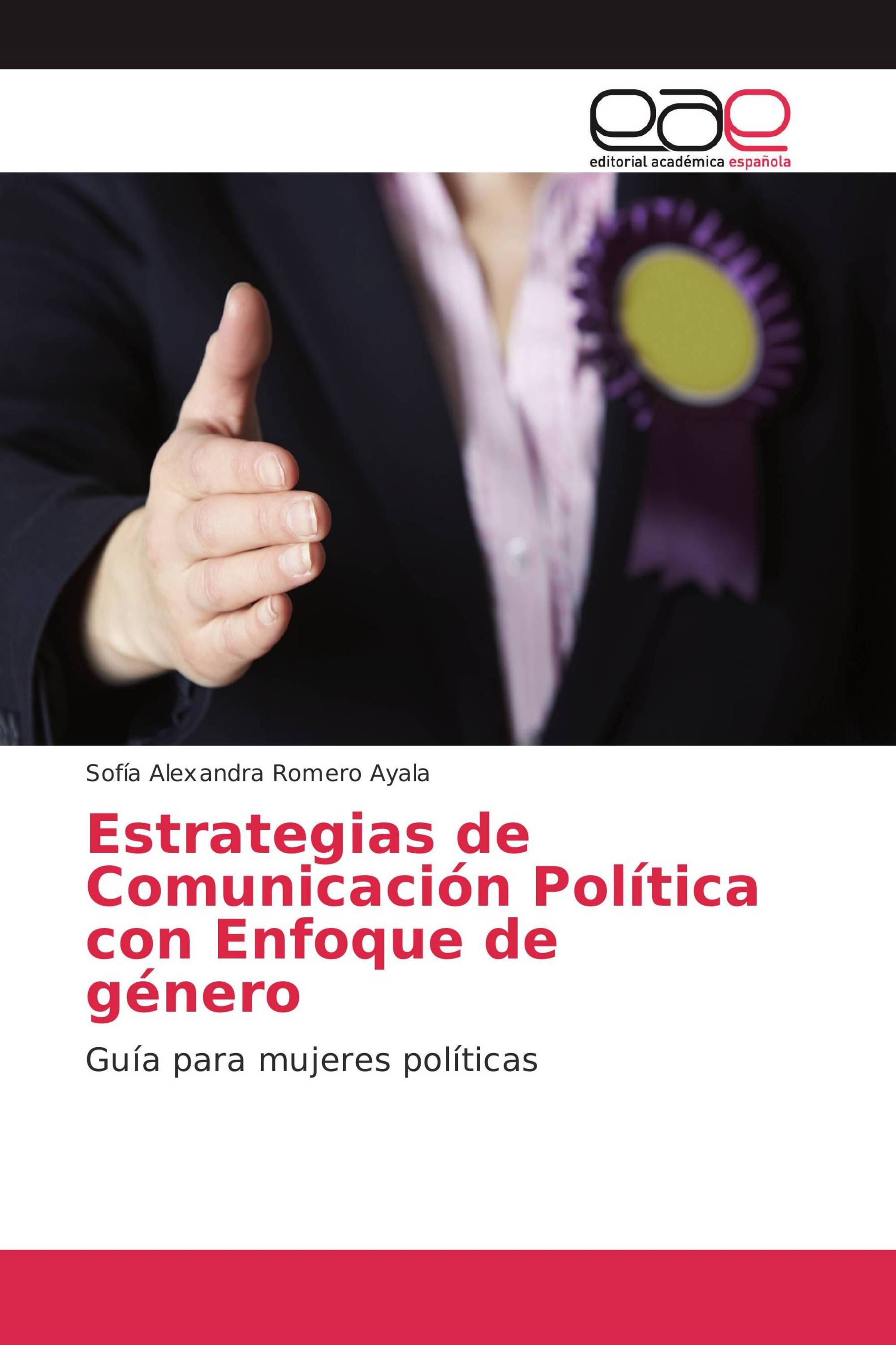 Estrategias de Comunicación Política con Enfoque de género