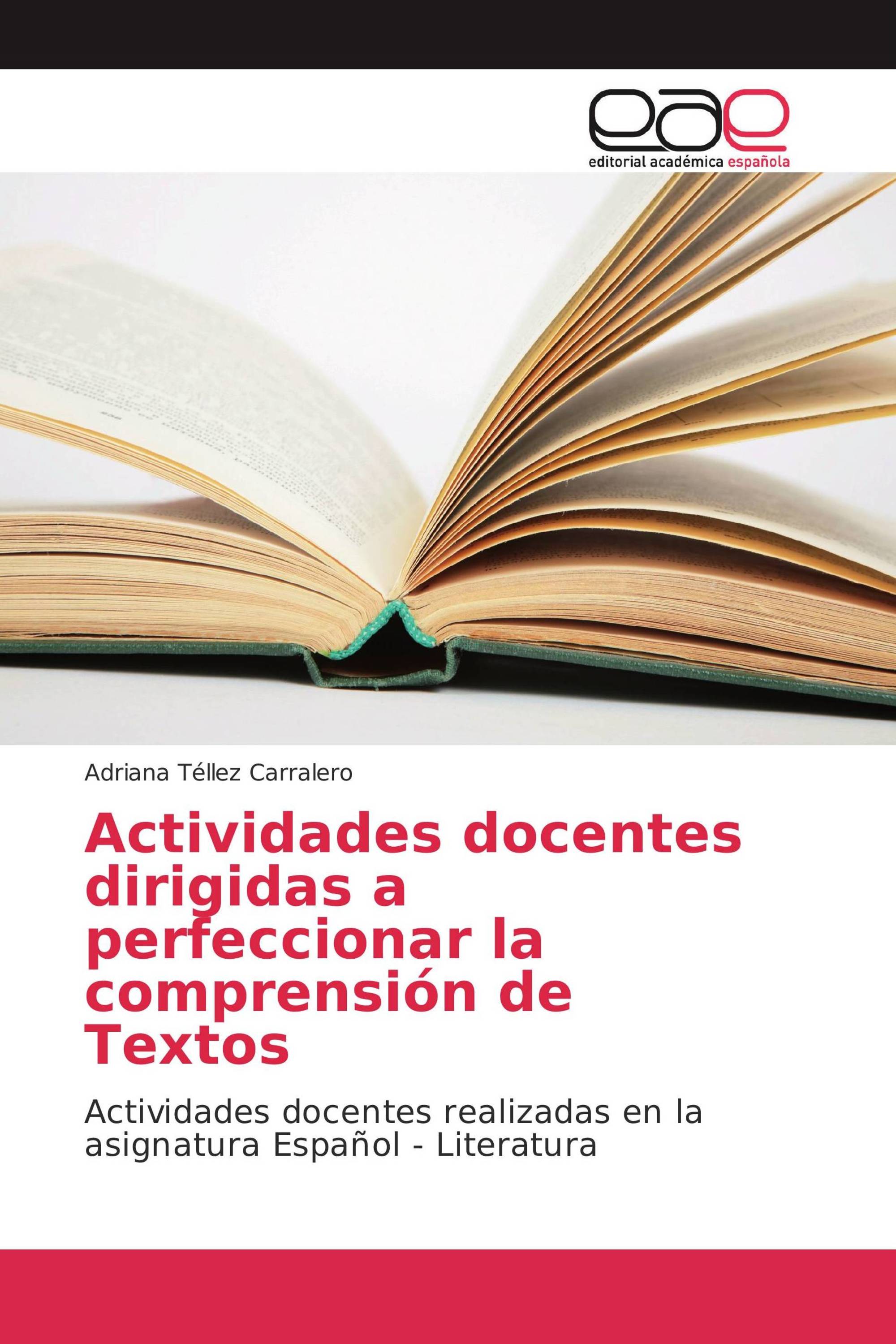 Actividades docentes dirigidas a perfeccionar la comprensión de Textos