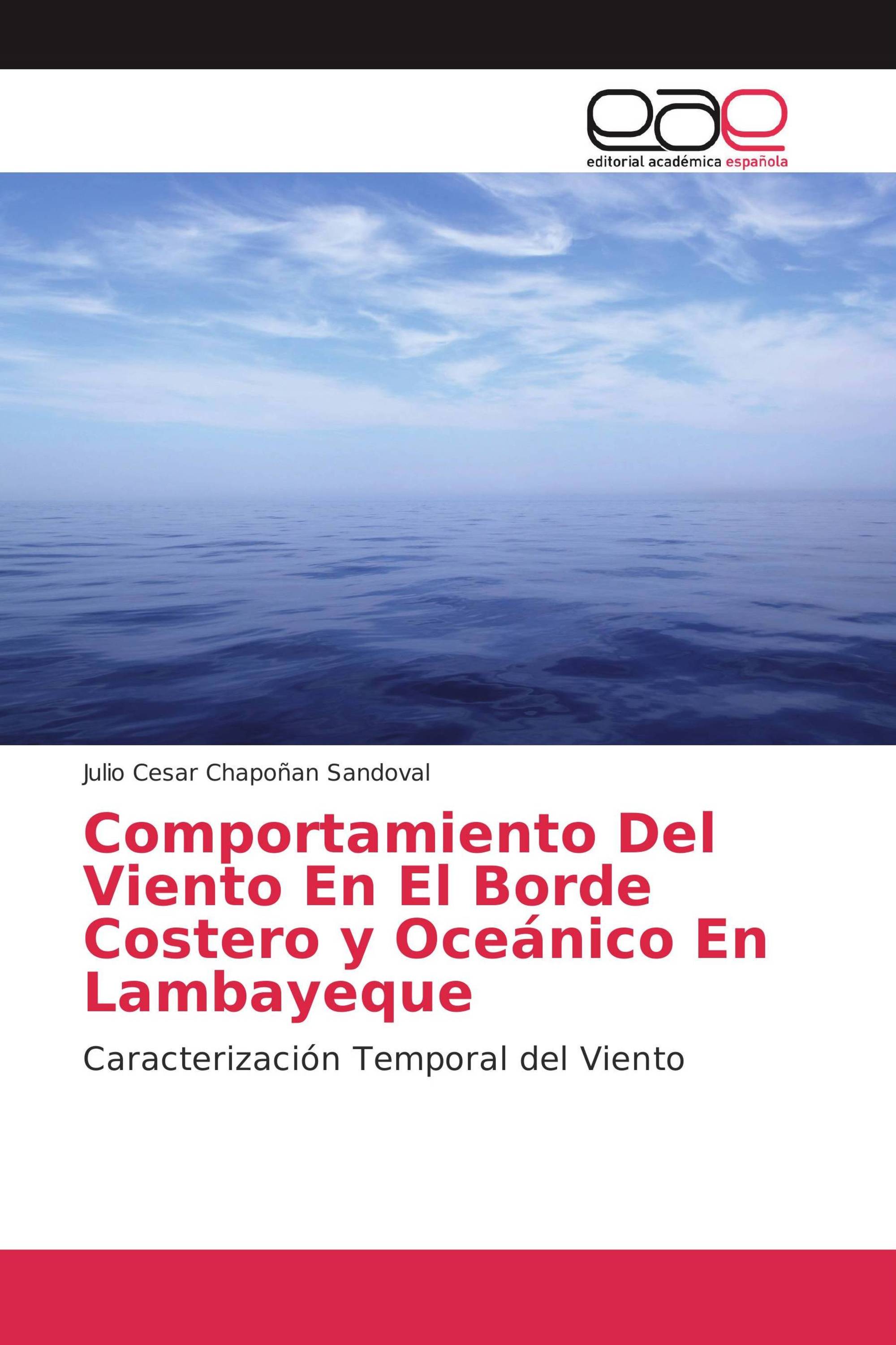 Comportamiento Del Viento En El Borde Costero y Oceánico En Lambayeque