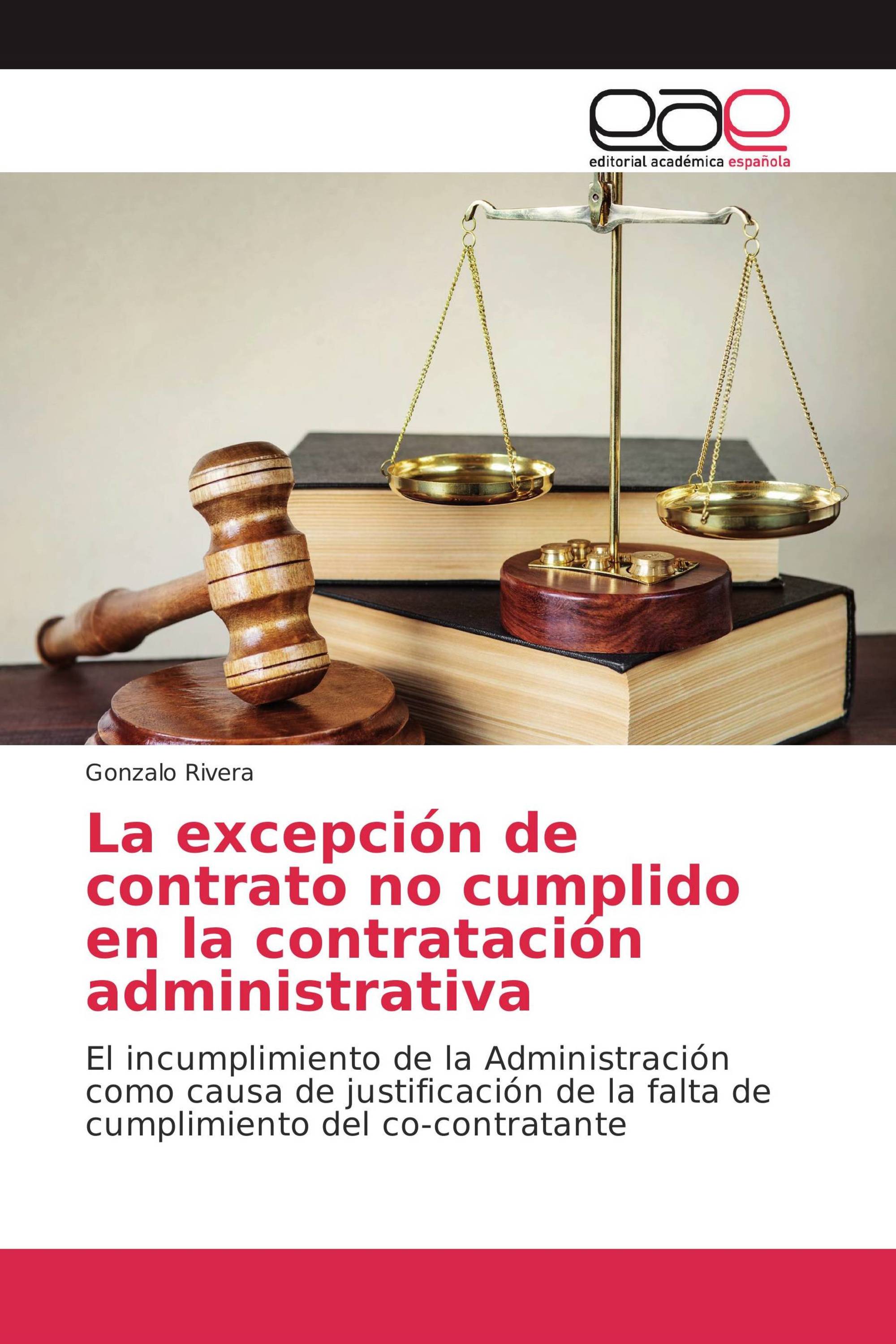 La excepción de contrato no cumplido en la contratación administrativa