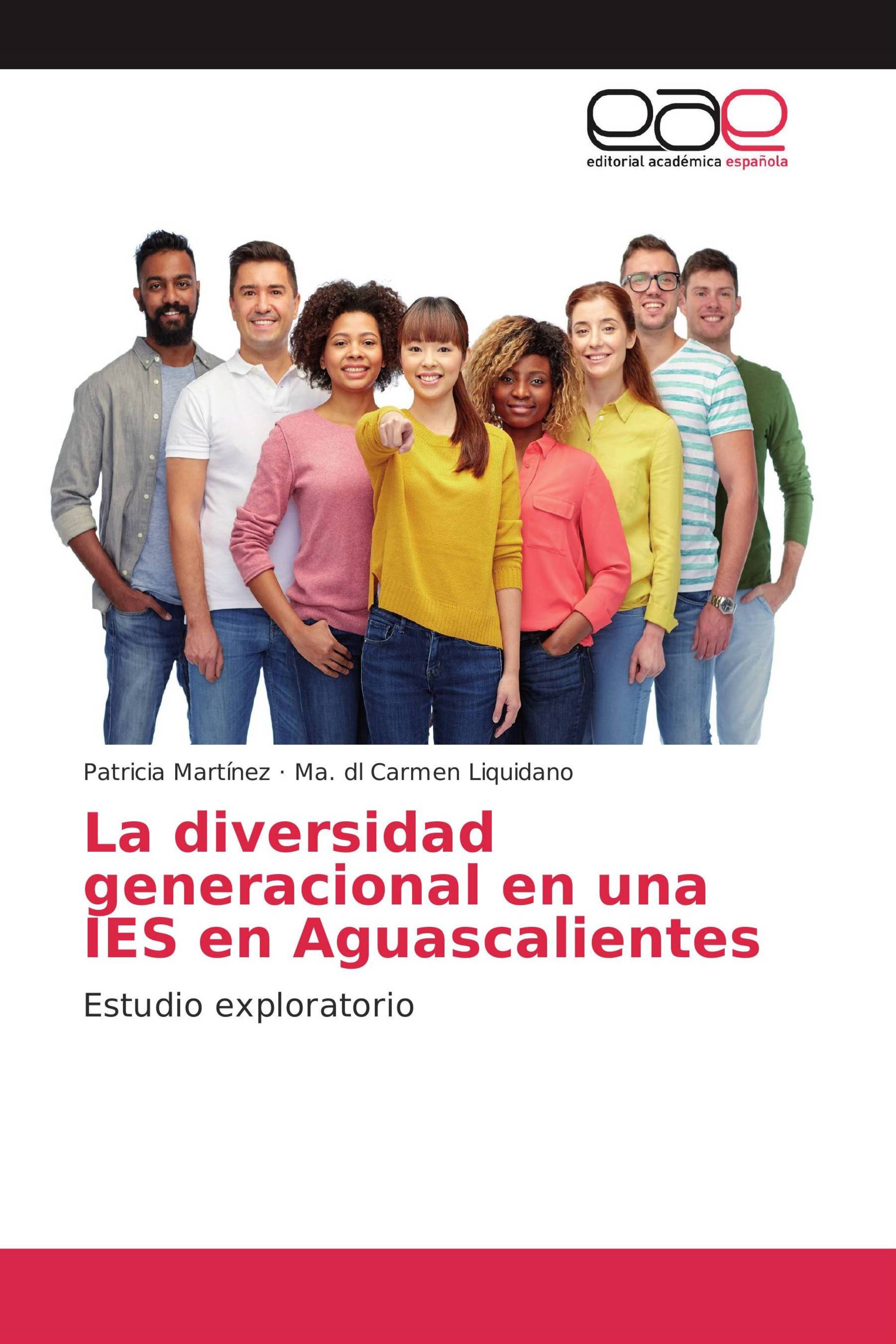 La diversidad generacional en una IES en Aguascalientes