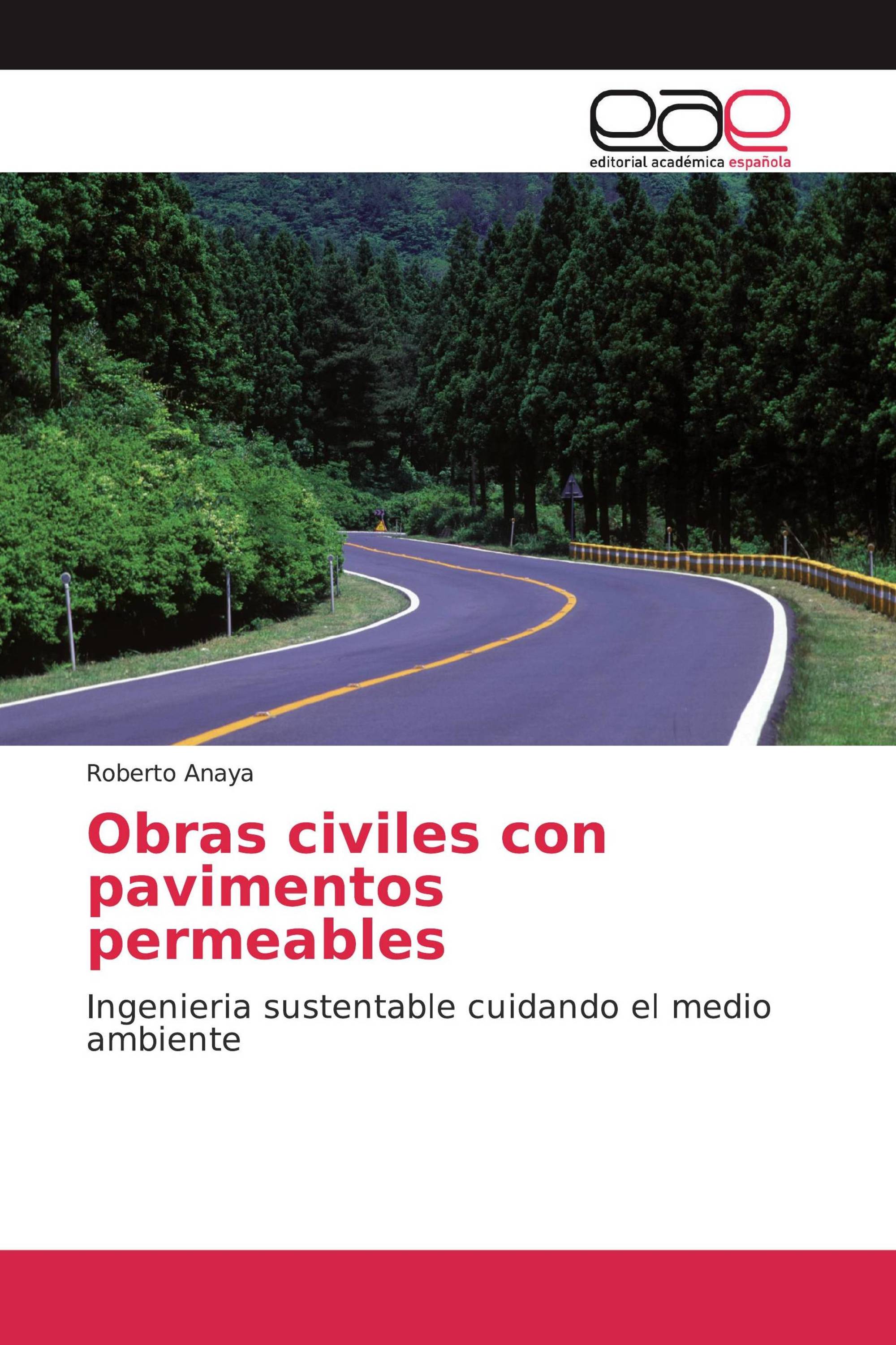 Obras civiles con pavimentos permeables