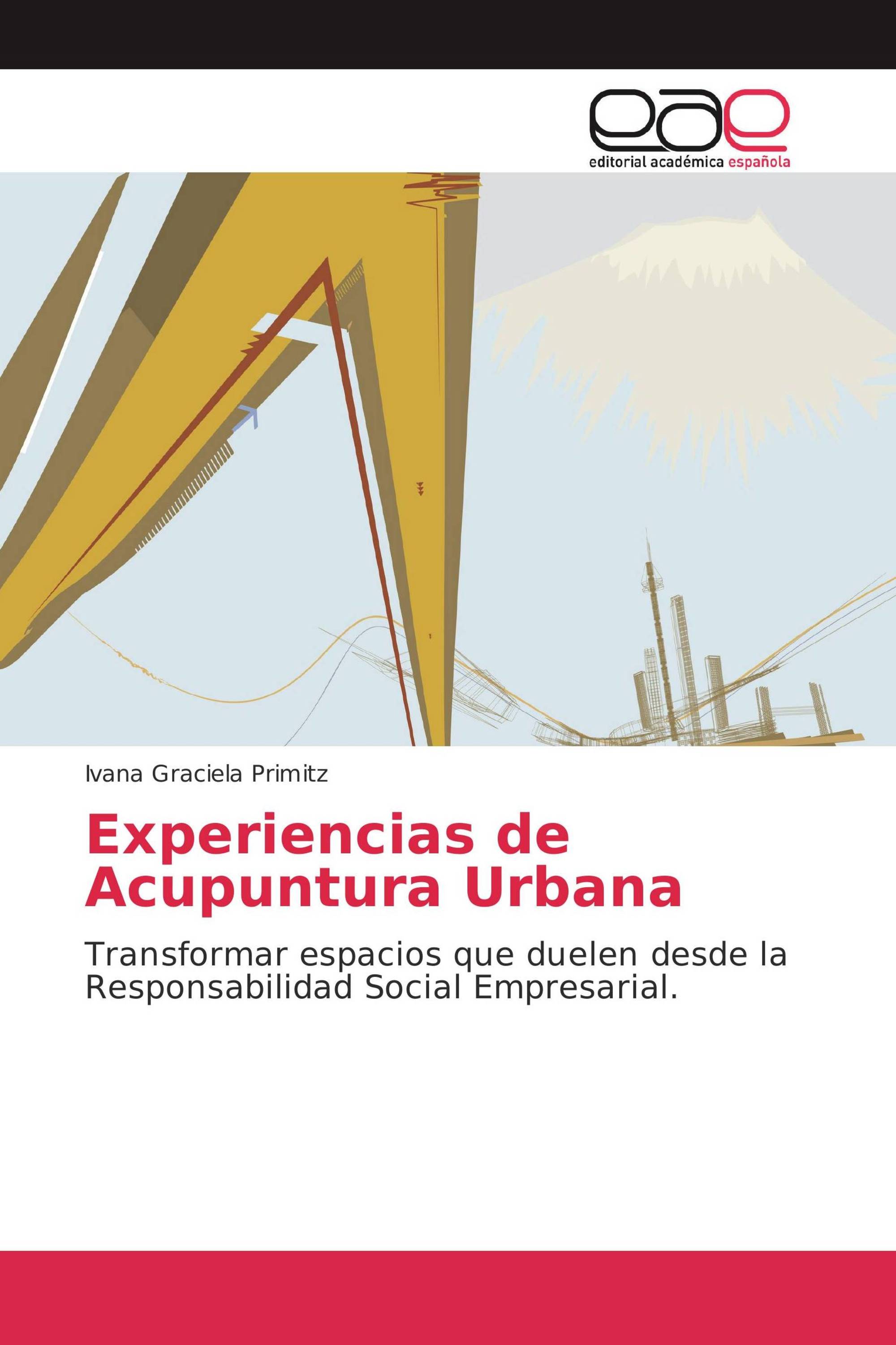 Experiencias de Acupuntura Urbana