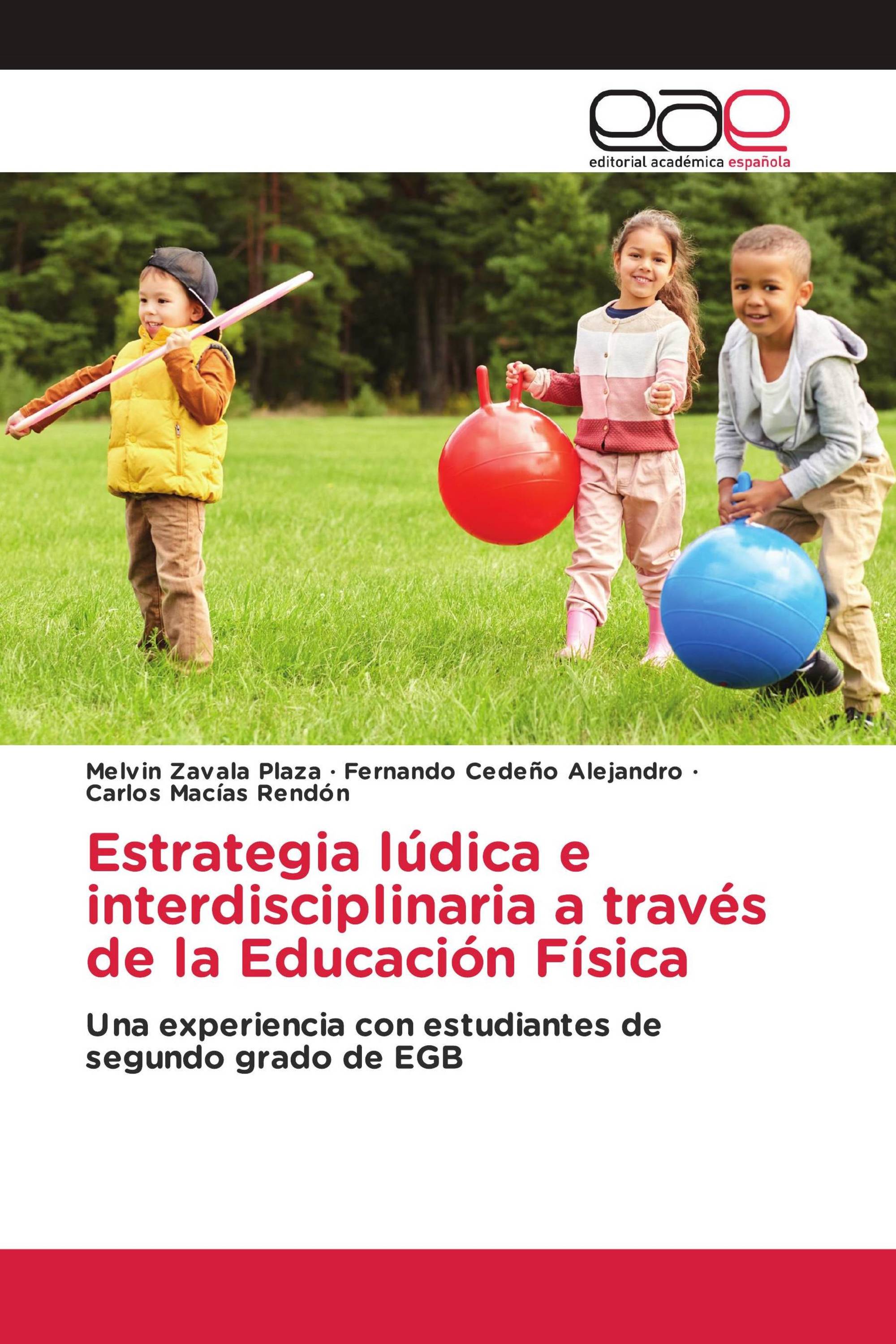 Estrategia lúdica e interdisciplinaria a través de la Educación Física