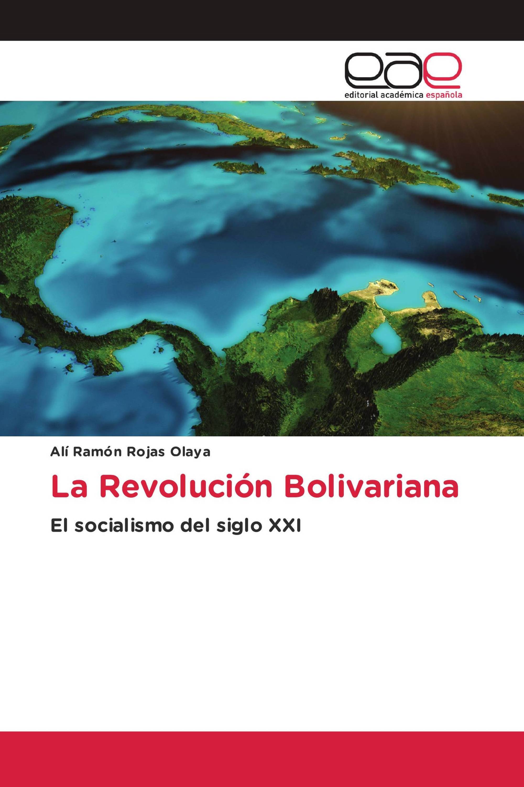 La Revolución Bolivariana