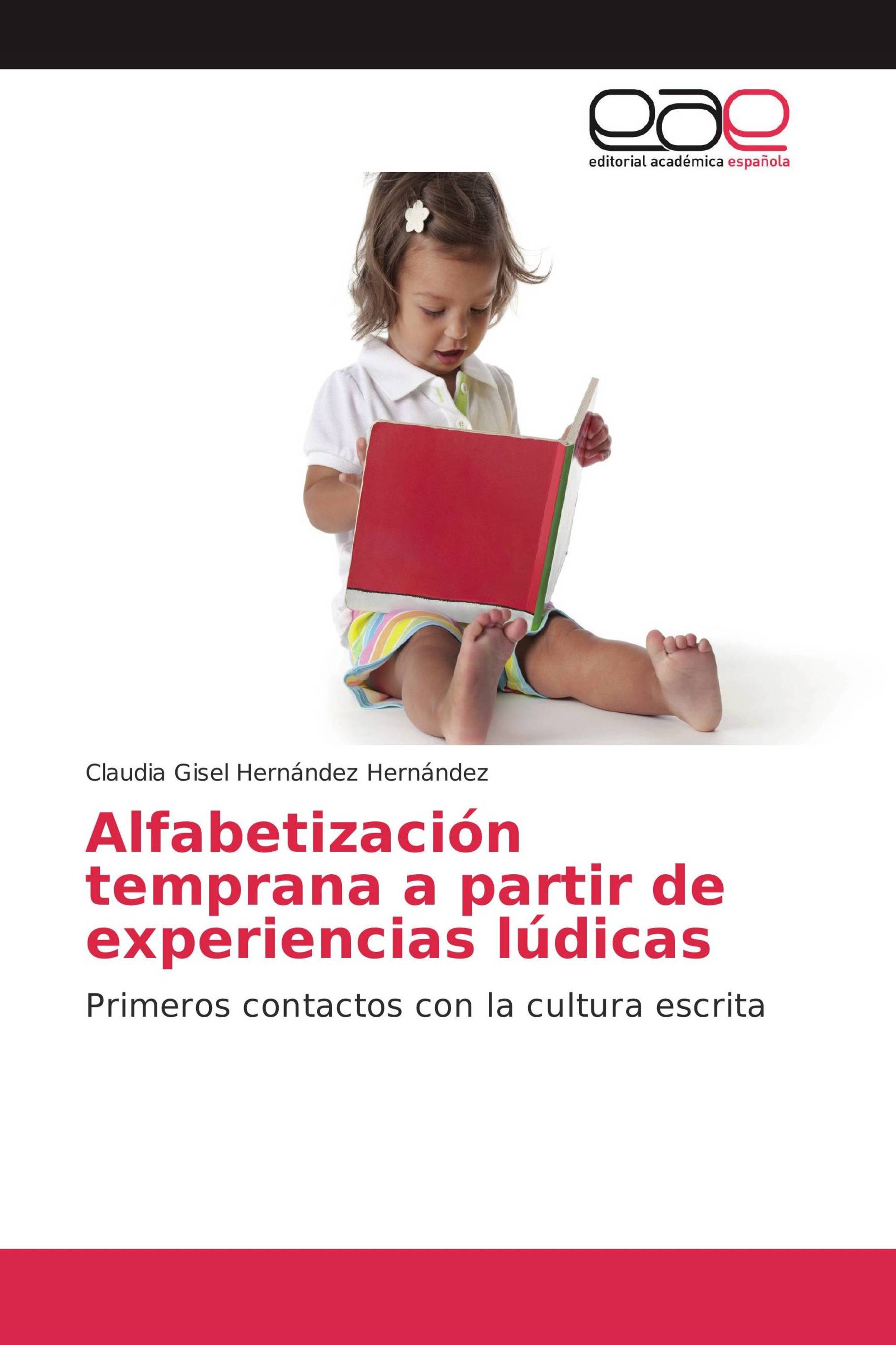 Alfabetización temprana a partir de experiencias lúdicas